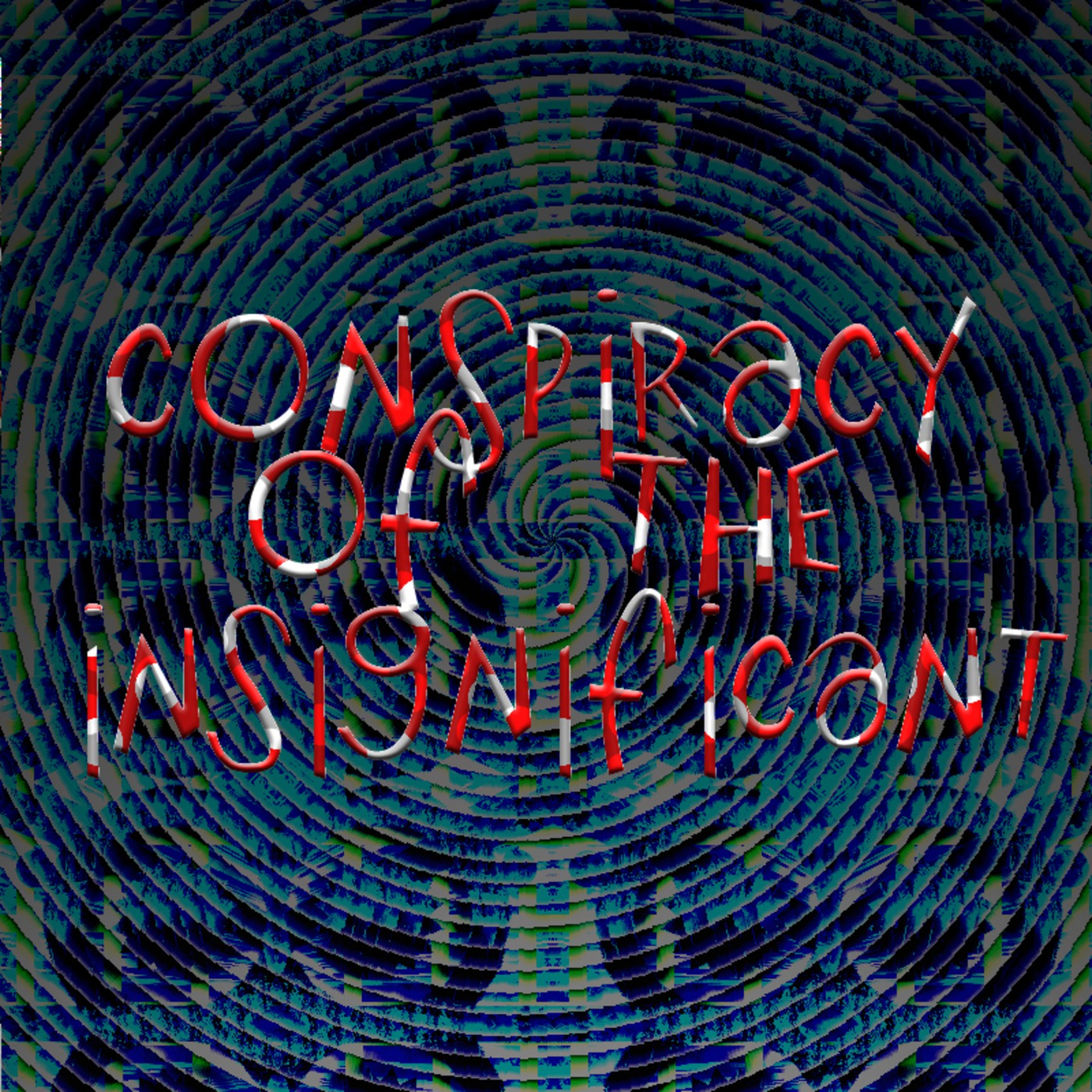 Conspiracy of the Insignificant