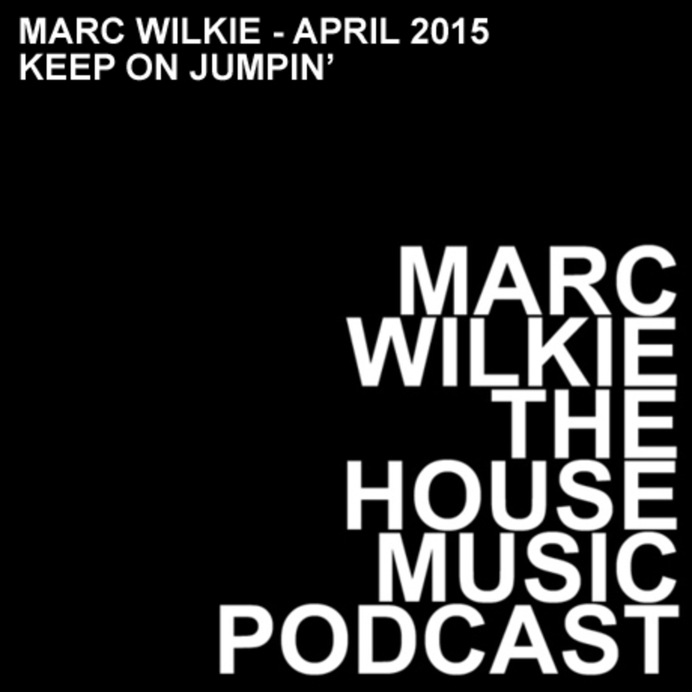 Marc Wilkie - April 2015 - Keep on Jumpin'