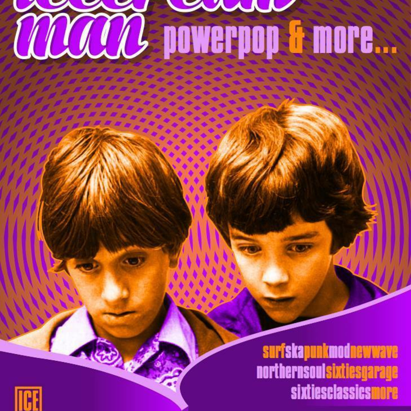 Ice Cream Man Power Pop and More!