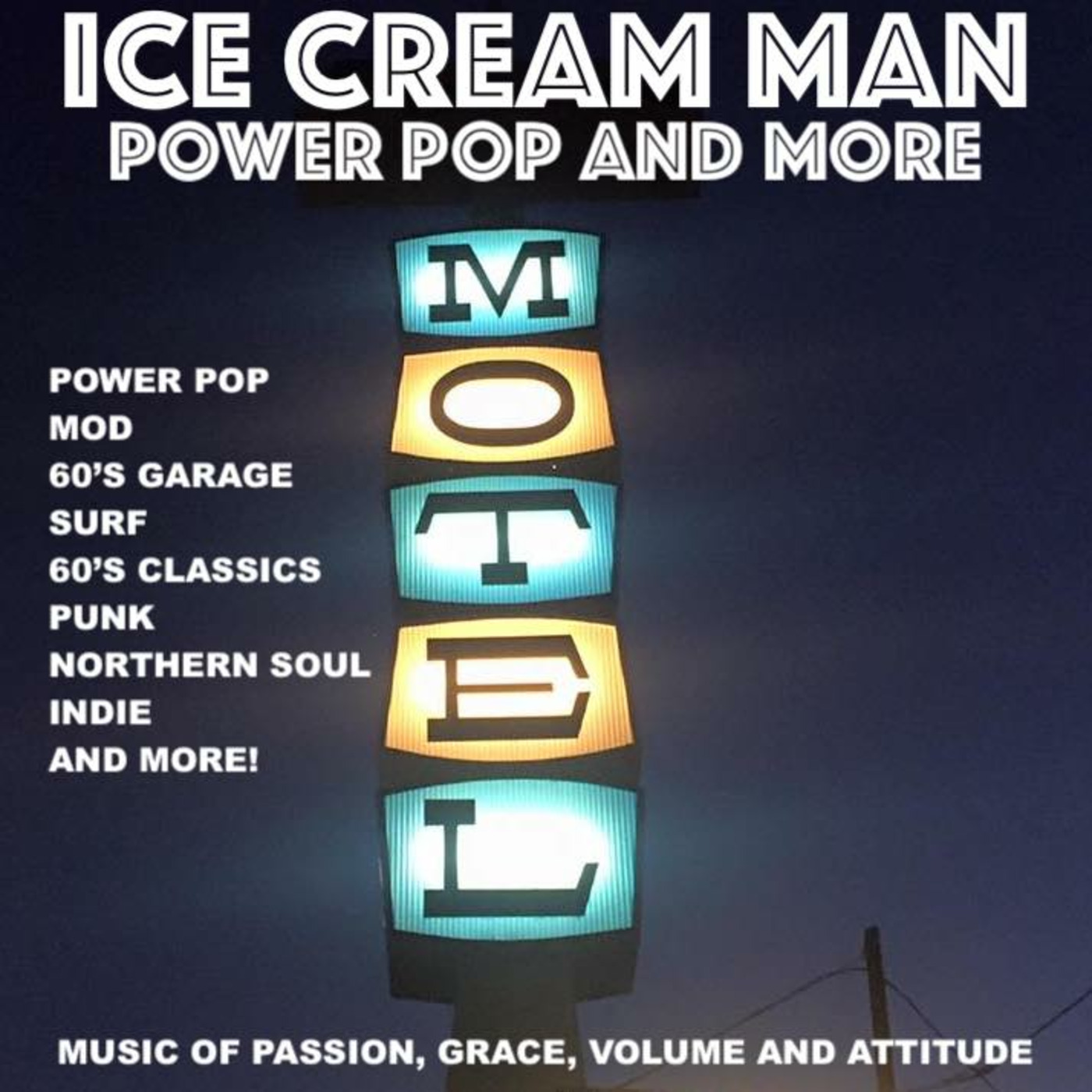 Ice Cream Man Power Pop and More!