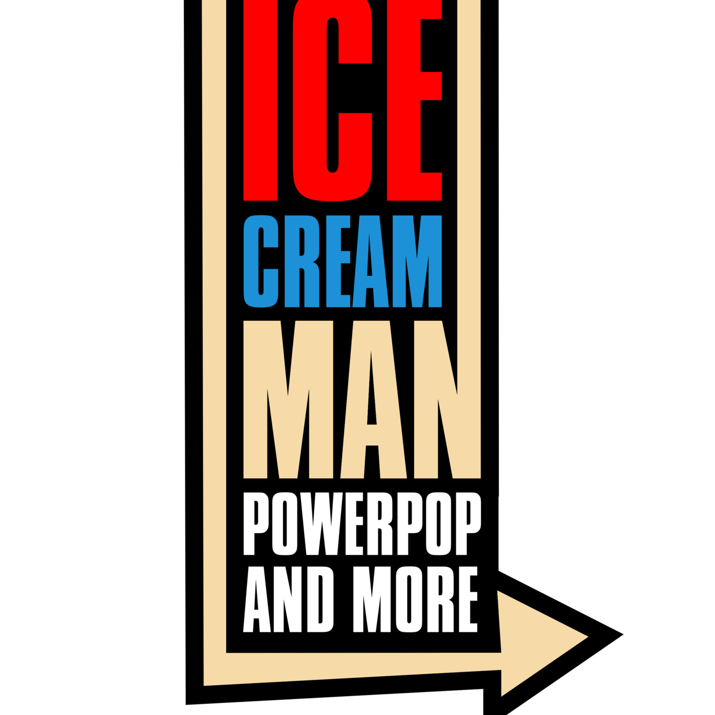 Ice Cream Man Power Pop and More!
