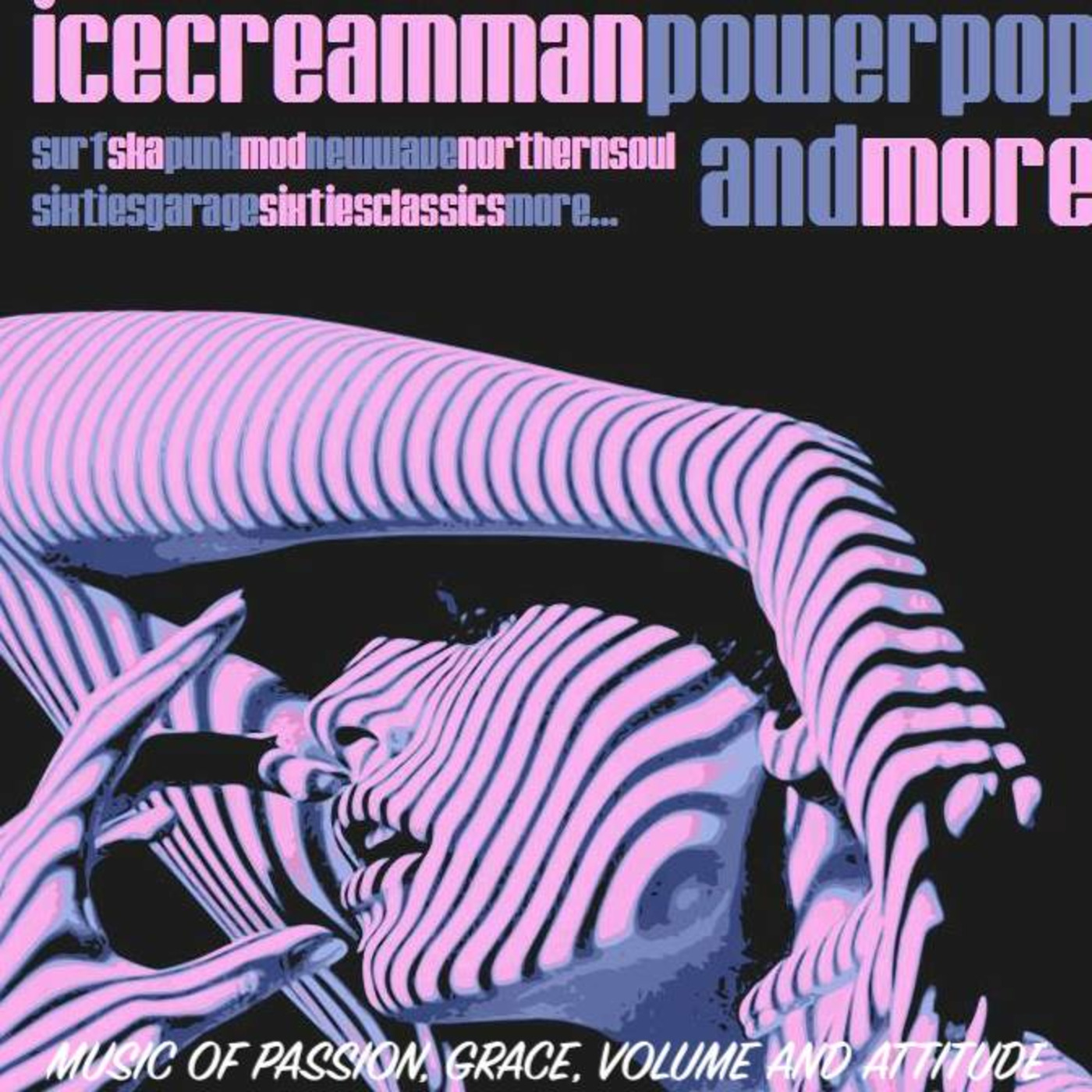 Ice Cream Man Power Pop and More!