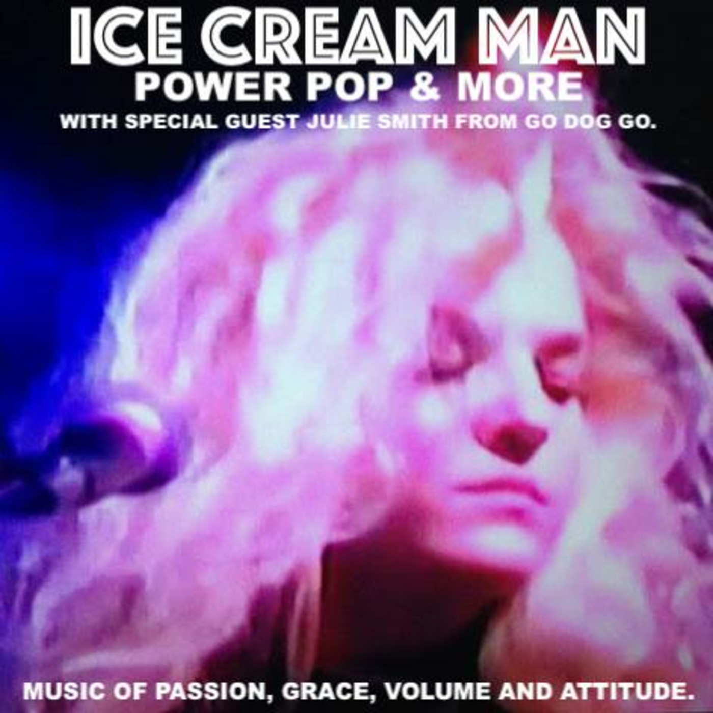 Ice Cream Man Power Pop and More!