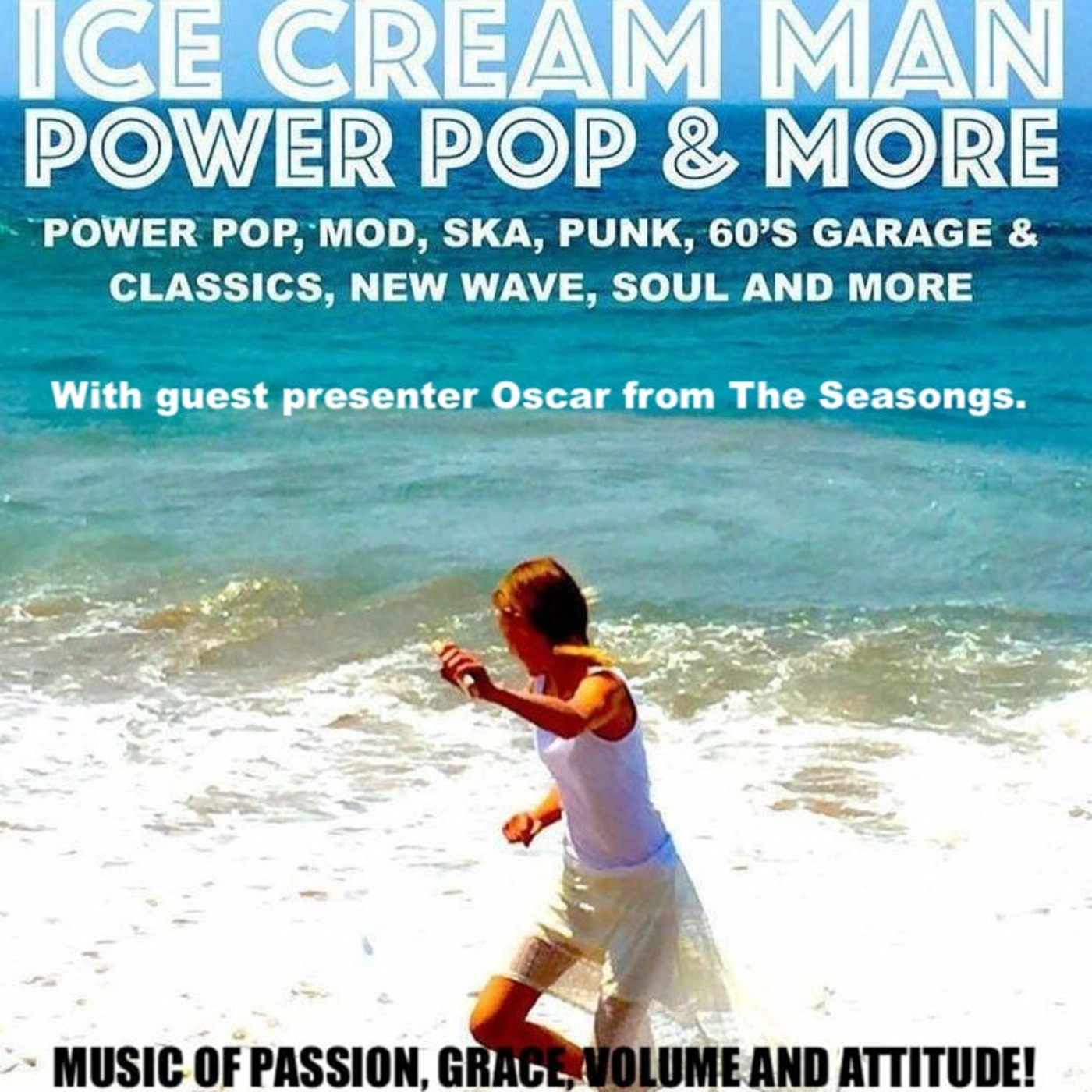 Ice Cream Man Power Pop and More!