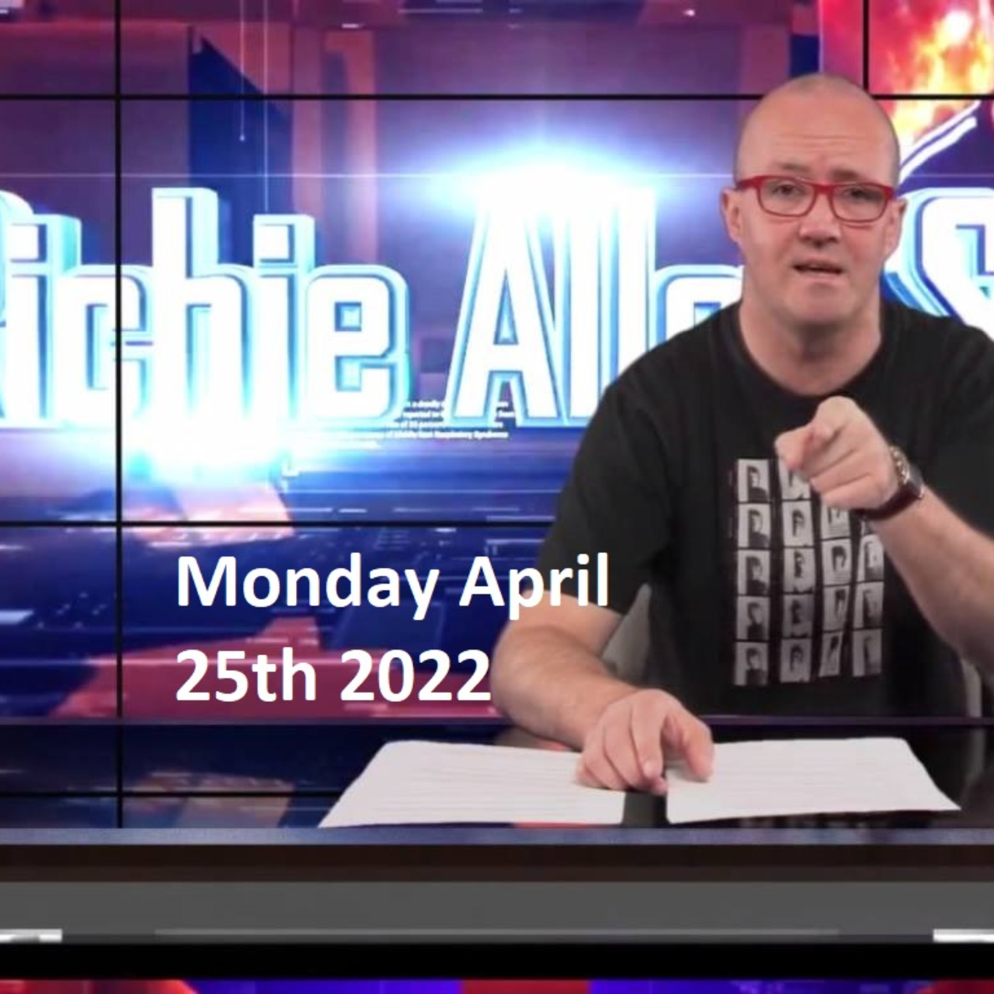 The Richie Allen Show Monday April 25th 2022