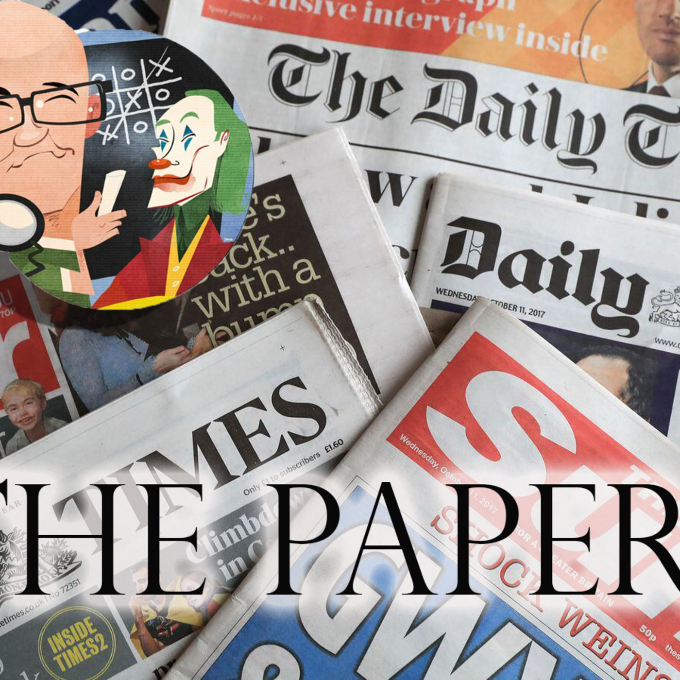 Episode 1982: The Papers - Tuesday September 17th 2024