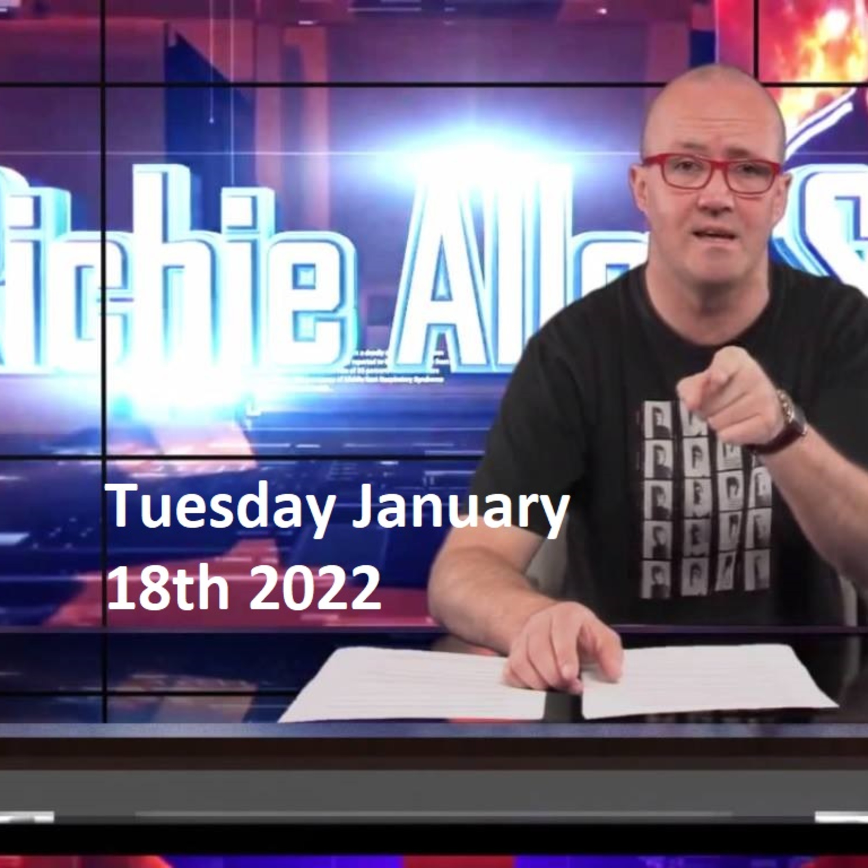 Episode 1391: The Richie Allen Show Tuesday January 18th 2022