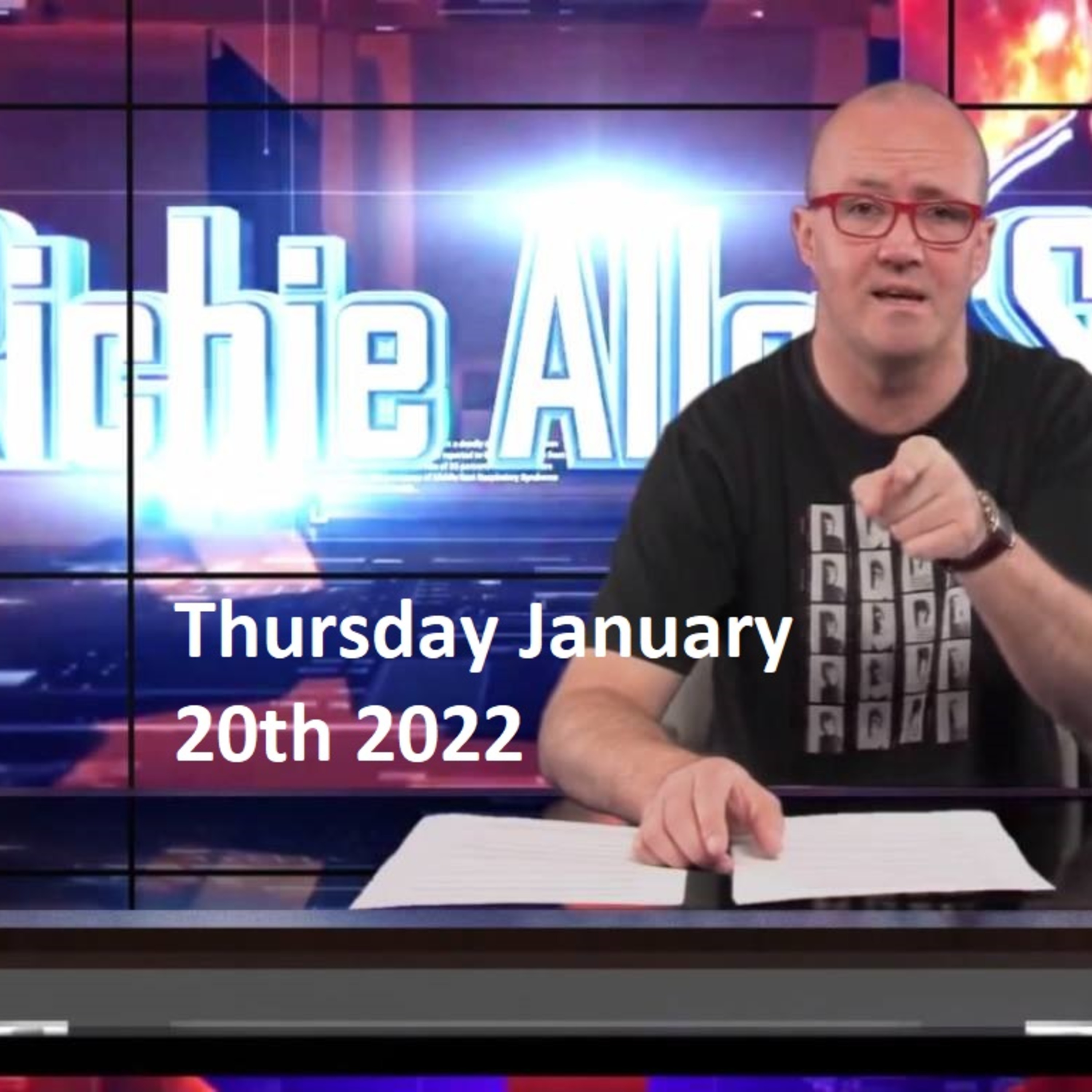 Episode 1393: The Richie Allen Show Thursday January 20th 2022