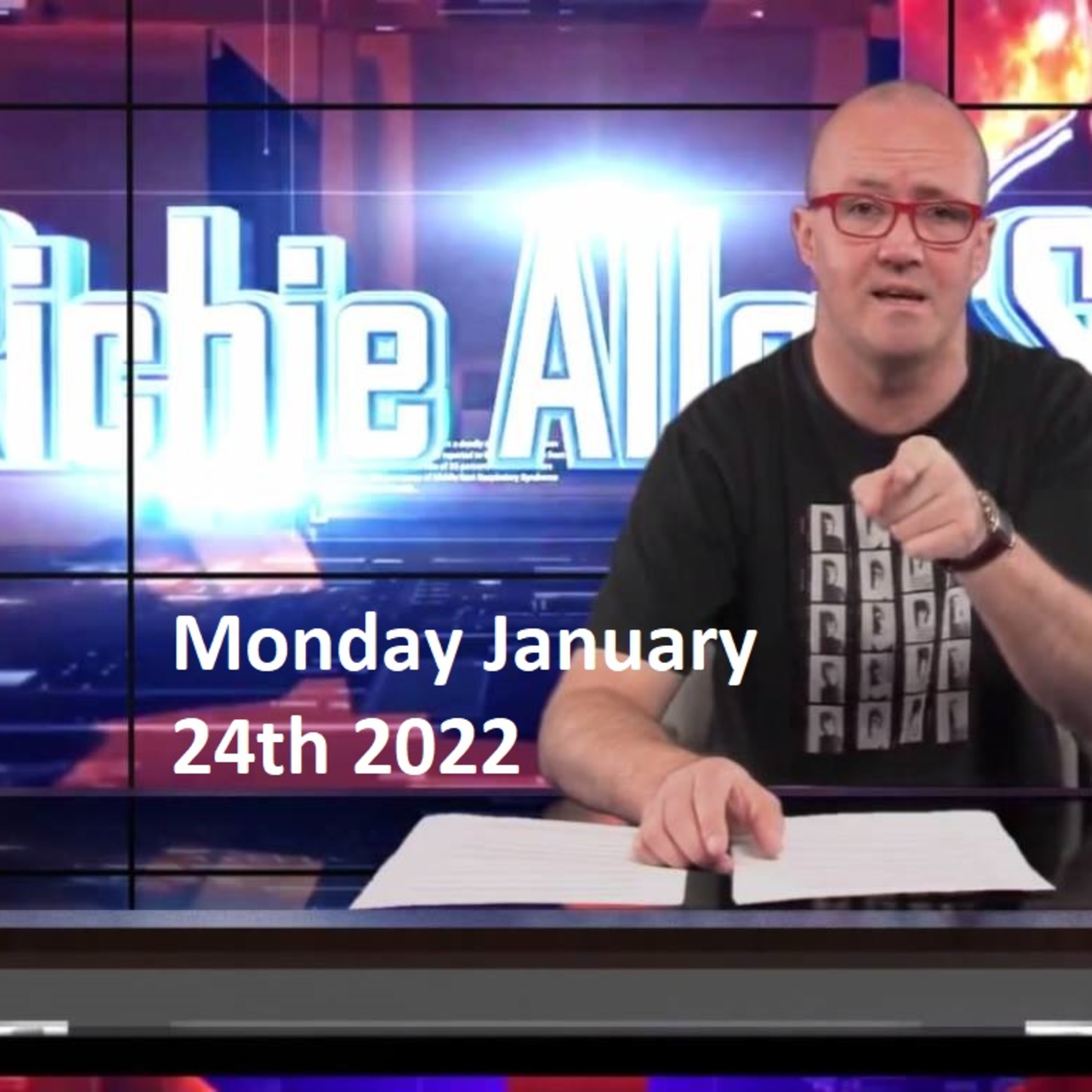 Episode 1394: The Richie Allen Show Monday January 24th 2022