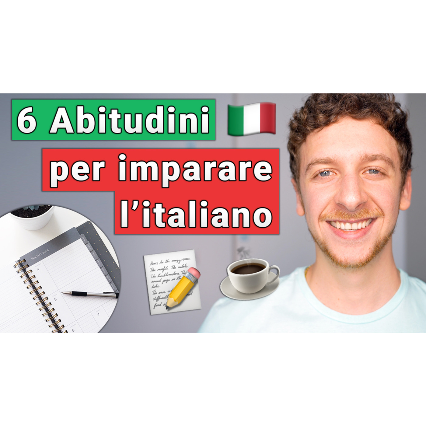 Episode 524: La Routine Perfetta Per Imparare L’Italiano | Imparare l’Italiano