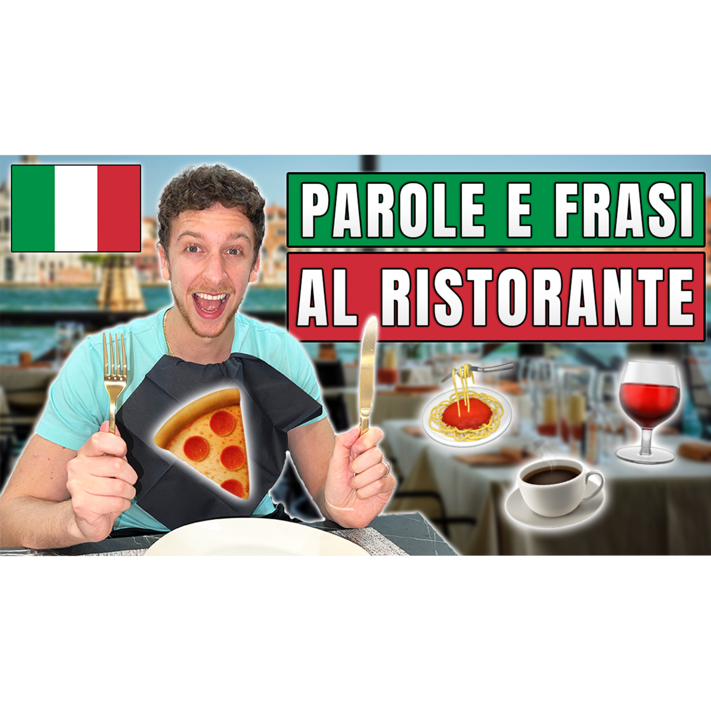 Episode 526: VOCABOLARIO ITALIANO: Parole E Frasi Da Usare Al Ristorante | Imparare l’Italiano