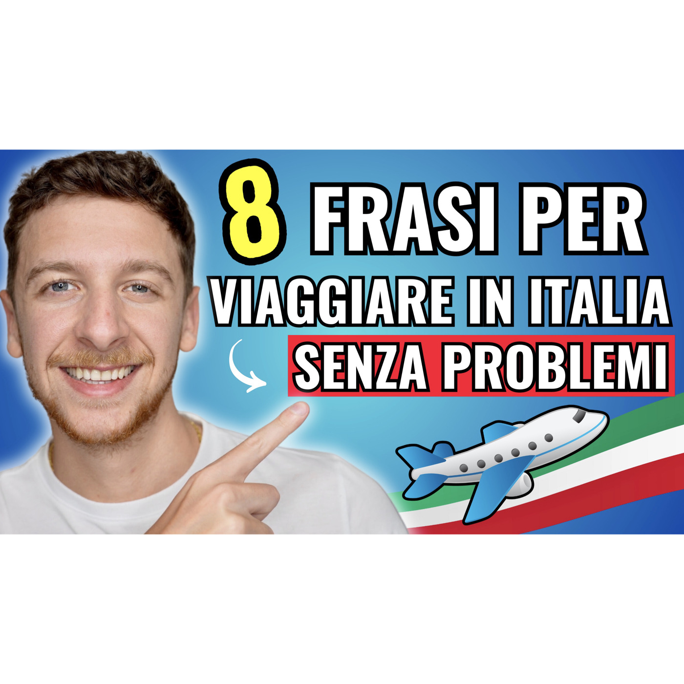 Episode 578: 8 Frasi Essenziali Per Viaggiare In Italia | Imparare l’Italiano