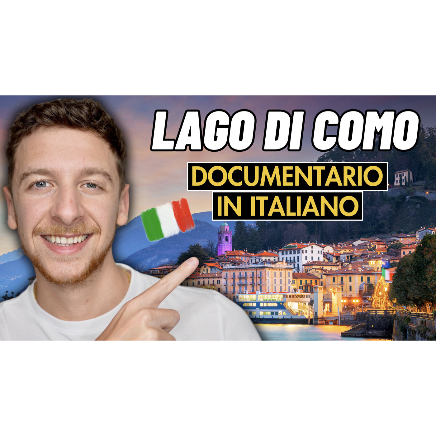 Episode 582: Documentario: Lago di Como | Imparare l’Italiano