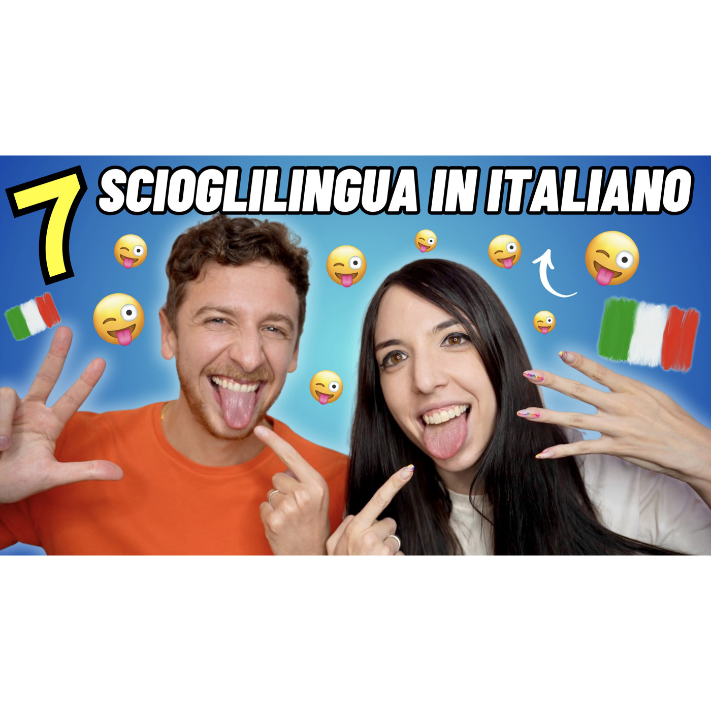 Episode 591: I 7 Scioglilingua Italiani Più Divertenti | Imparare l’Italiano