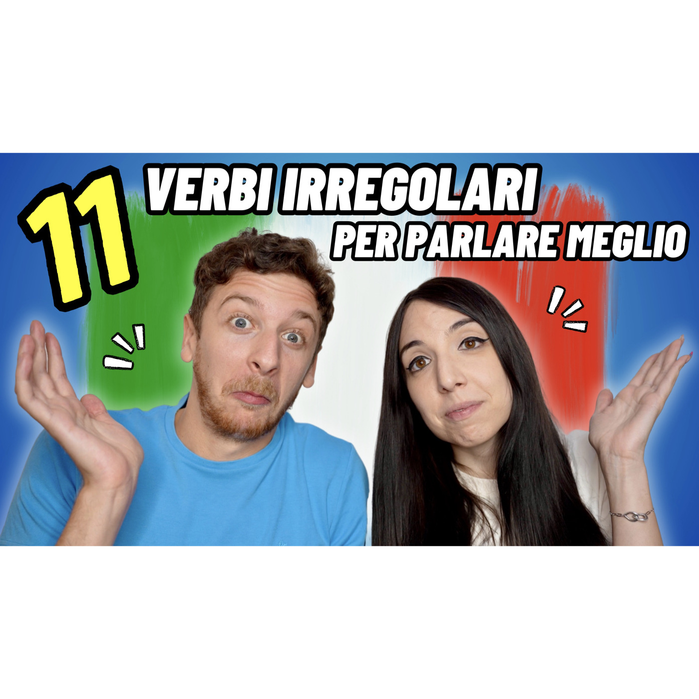 Episode 594: 11 Verbi Irregolari Che Devi Assolutamente Conoscere | Imparare l’Italiano