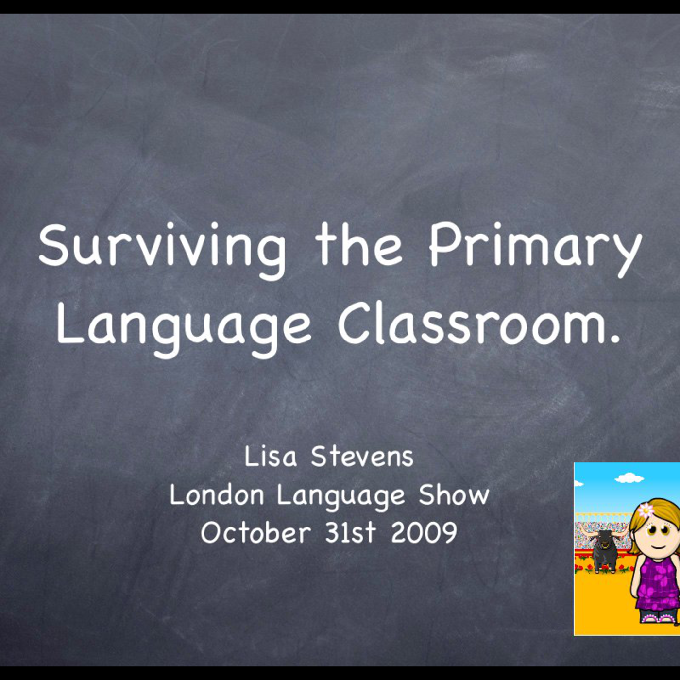 Surviving the Primary Language Classroom