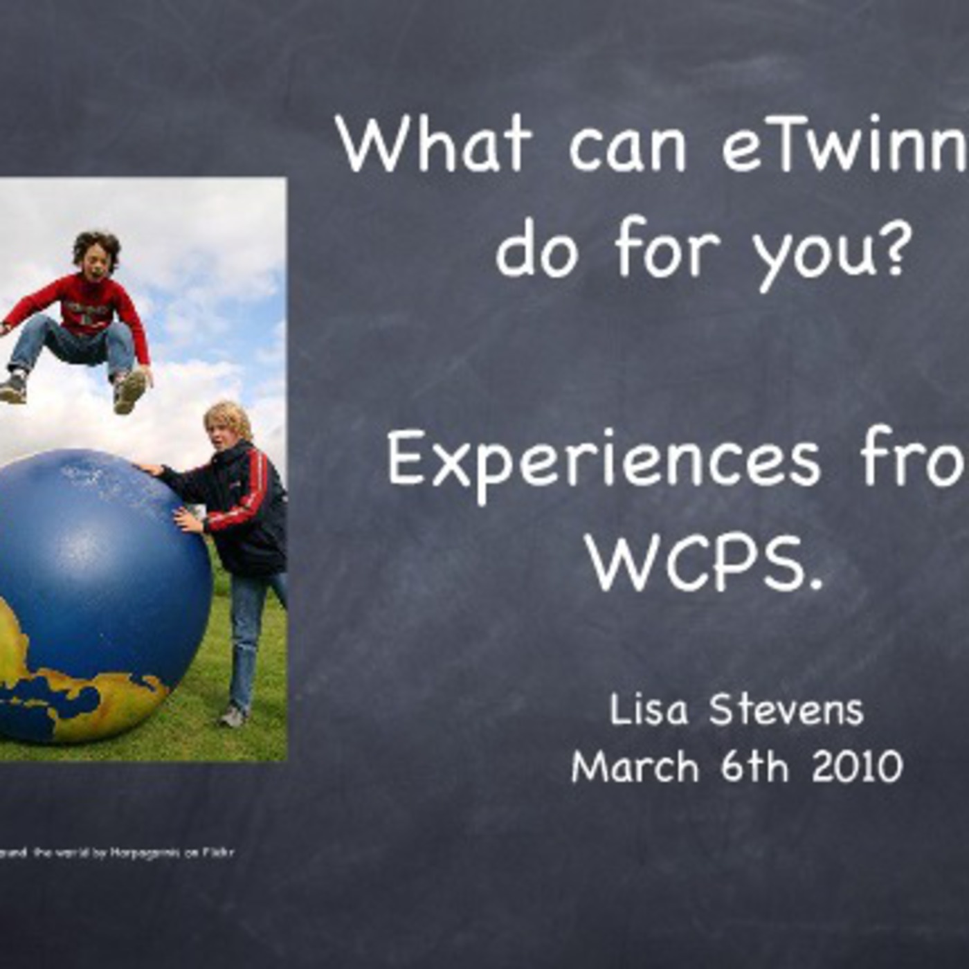 What can eTwinning do for you?  Experiences from WCPS