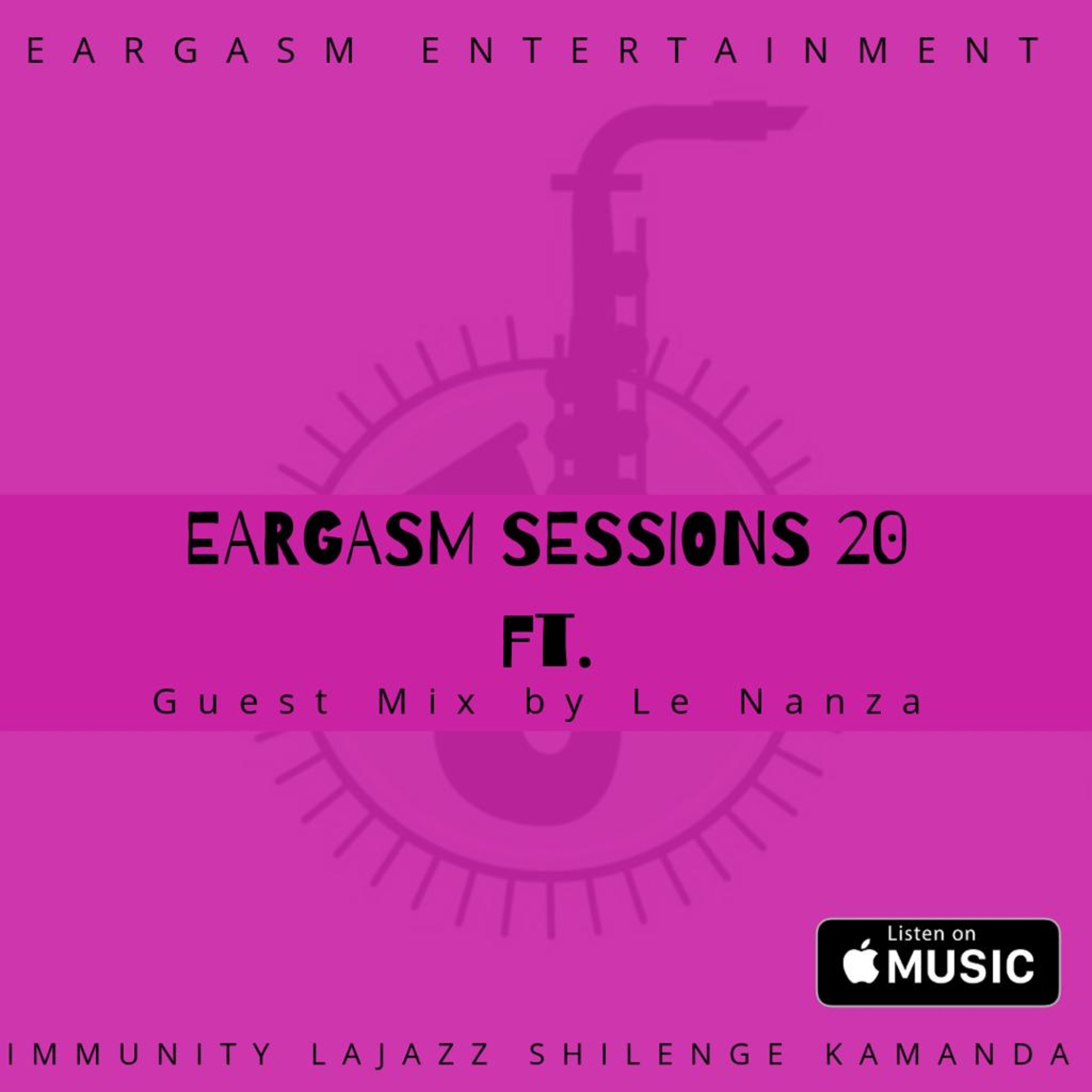 Eargasm Sessions 20 by Kamanda