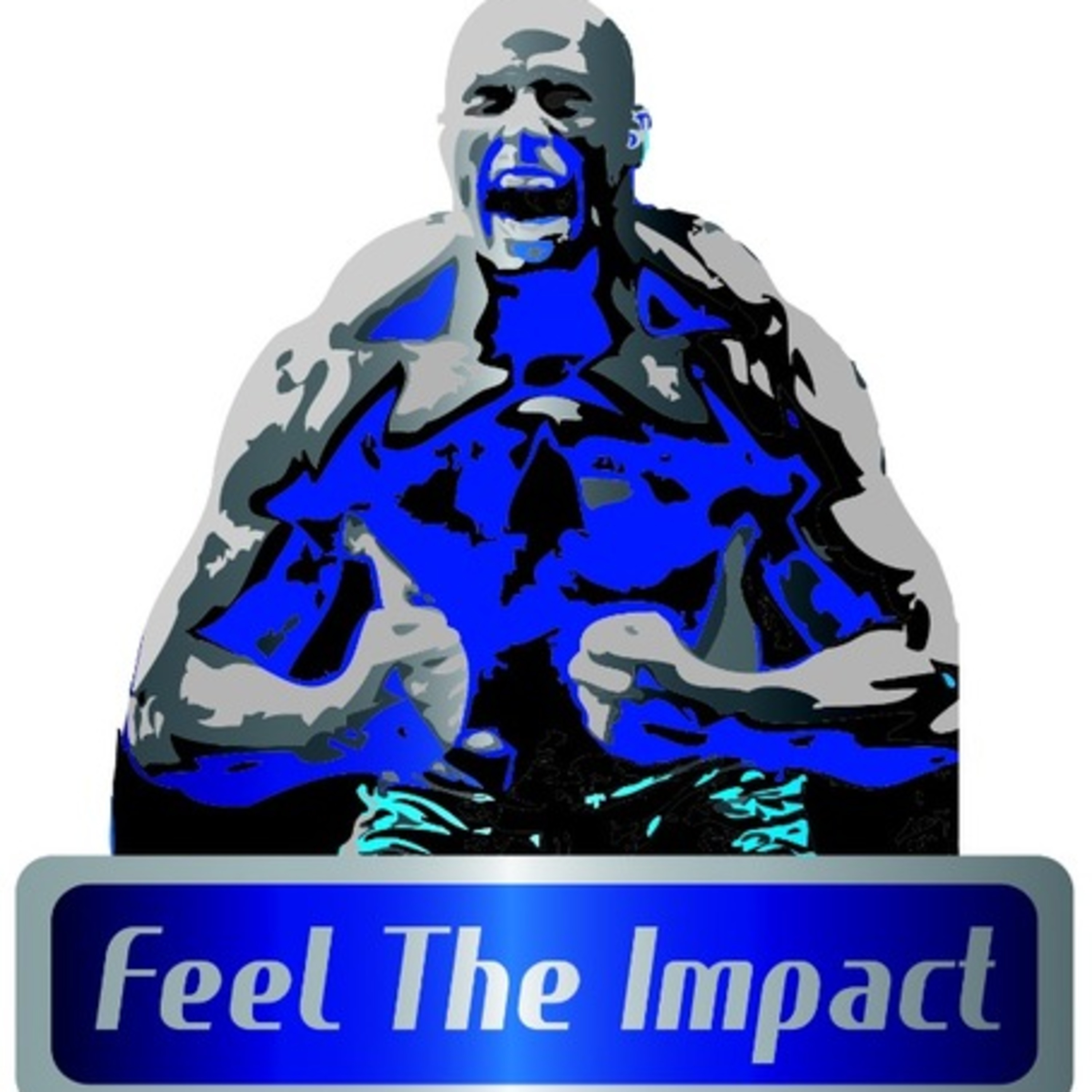 Feel The Impact Wrestling Radio's Podcast