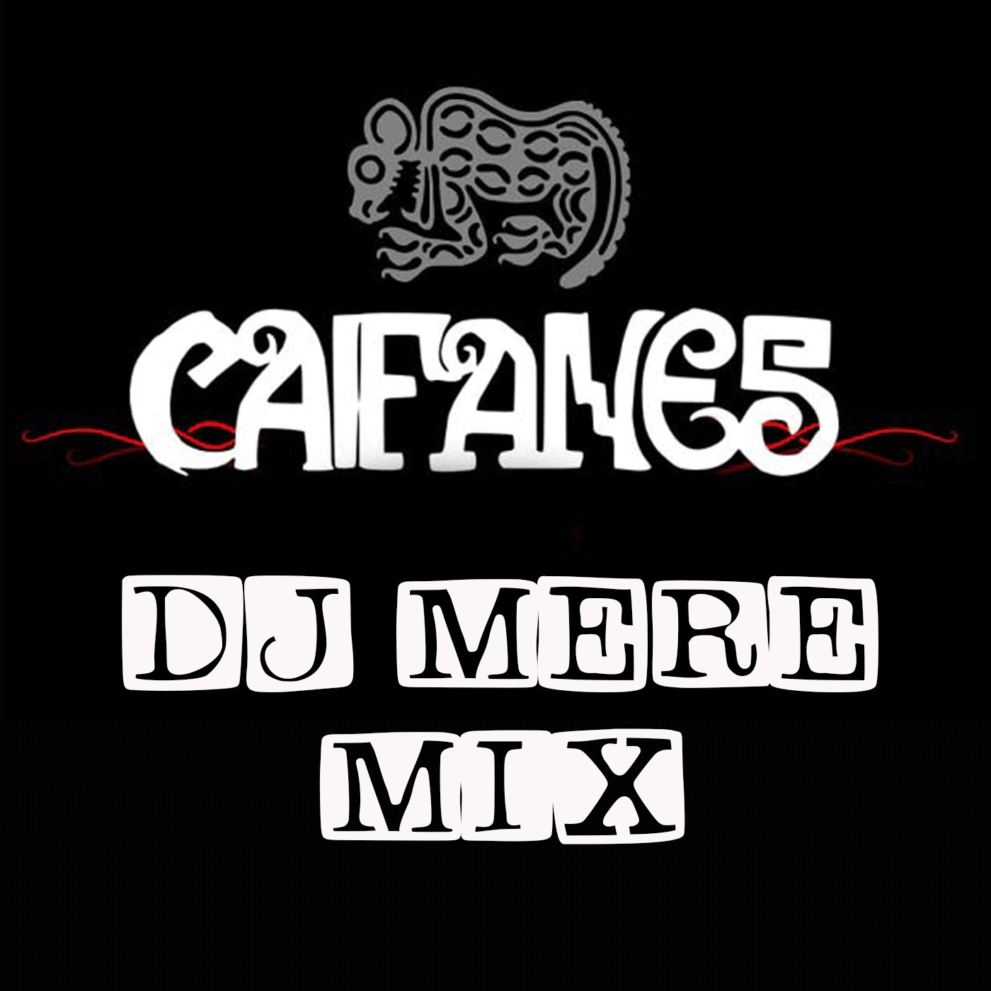 DJ MERE - CAIFANES, JAGUARES MIX