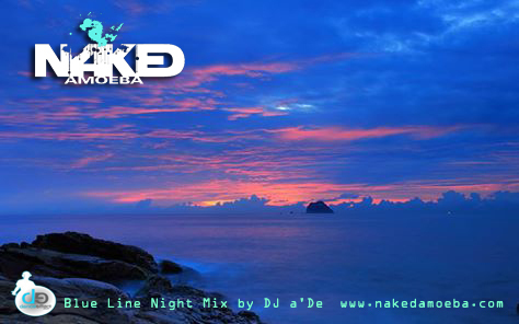 The Blue Line Series Mixed by a'De (Night)