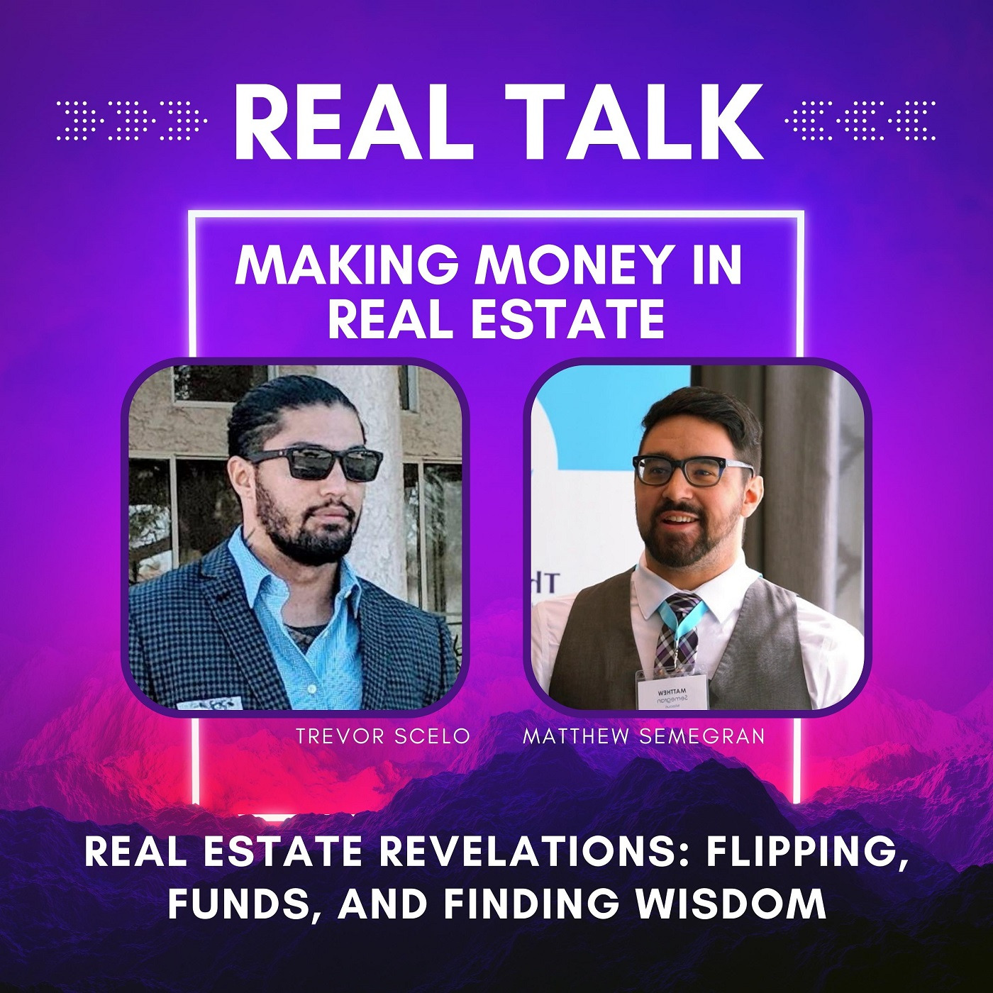 Real Talk: Making Money In Real Estate