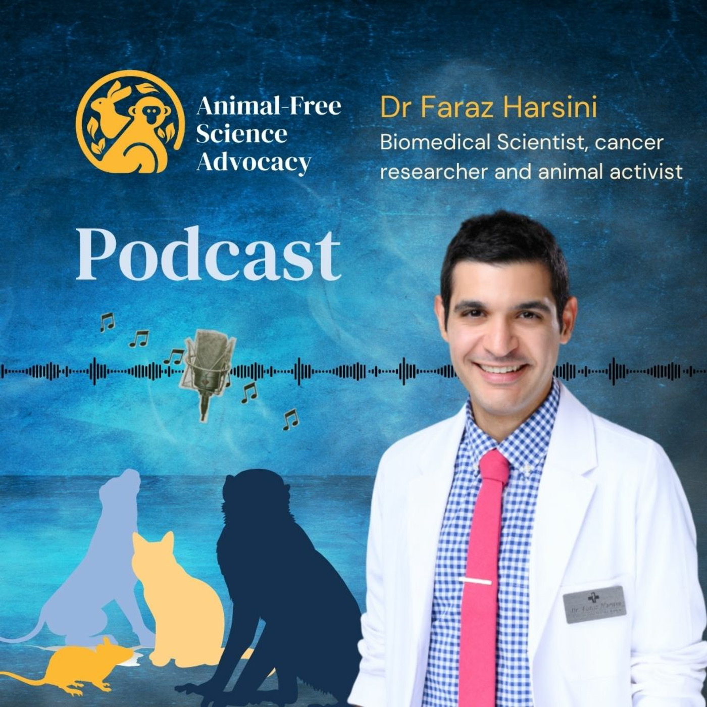 Episode 25: Compassion Over Cruelty: Dr Faraz Harsini on Empowering the Next Generation to be Animal Advocates