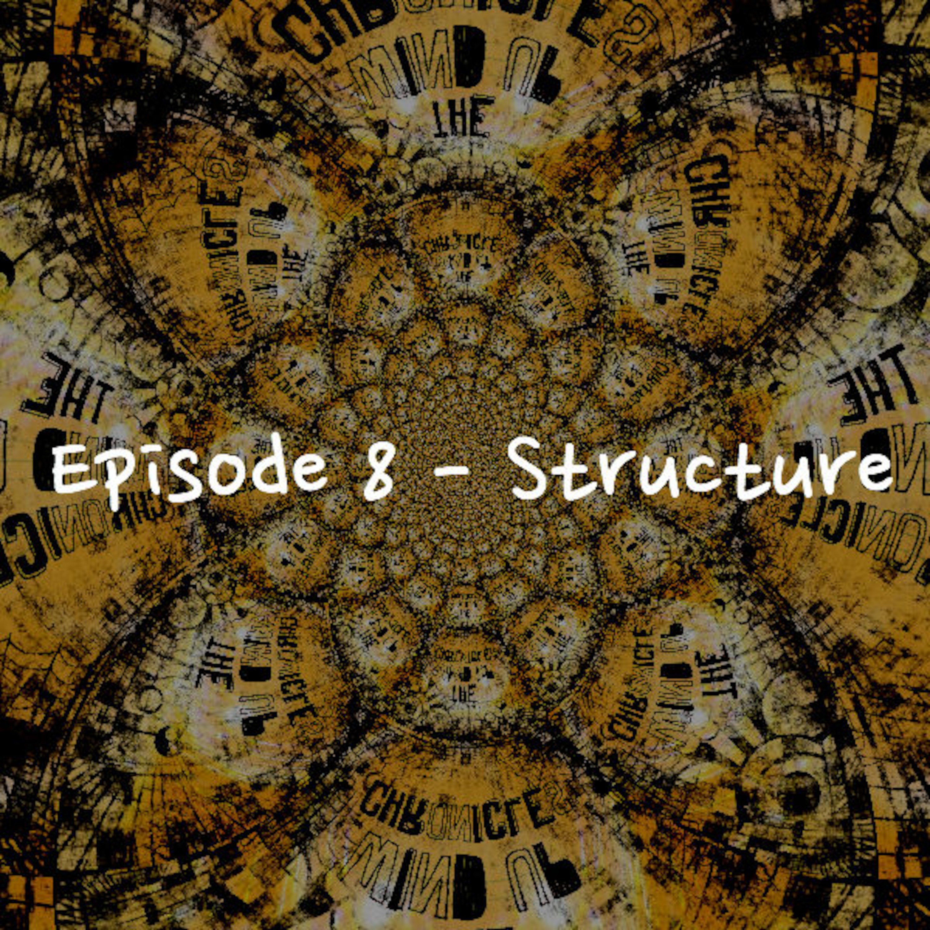 008 - Structure episode artwork