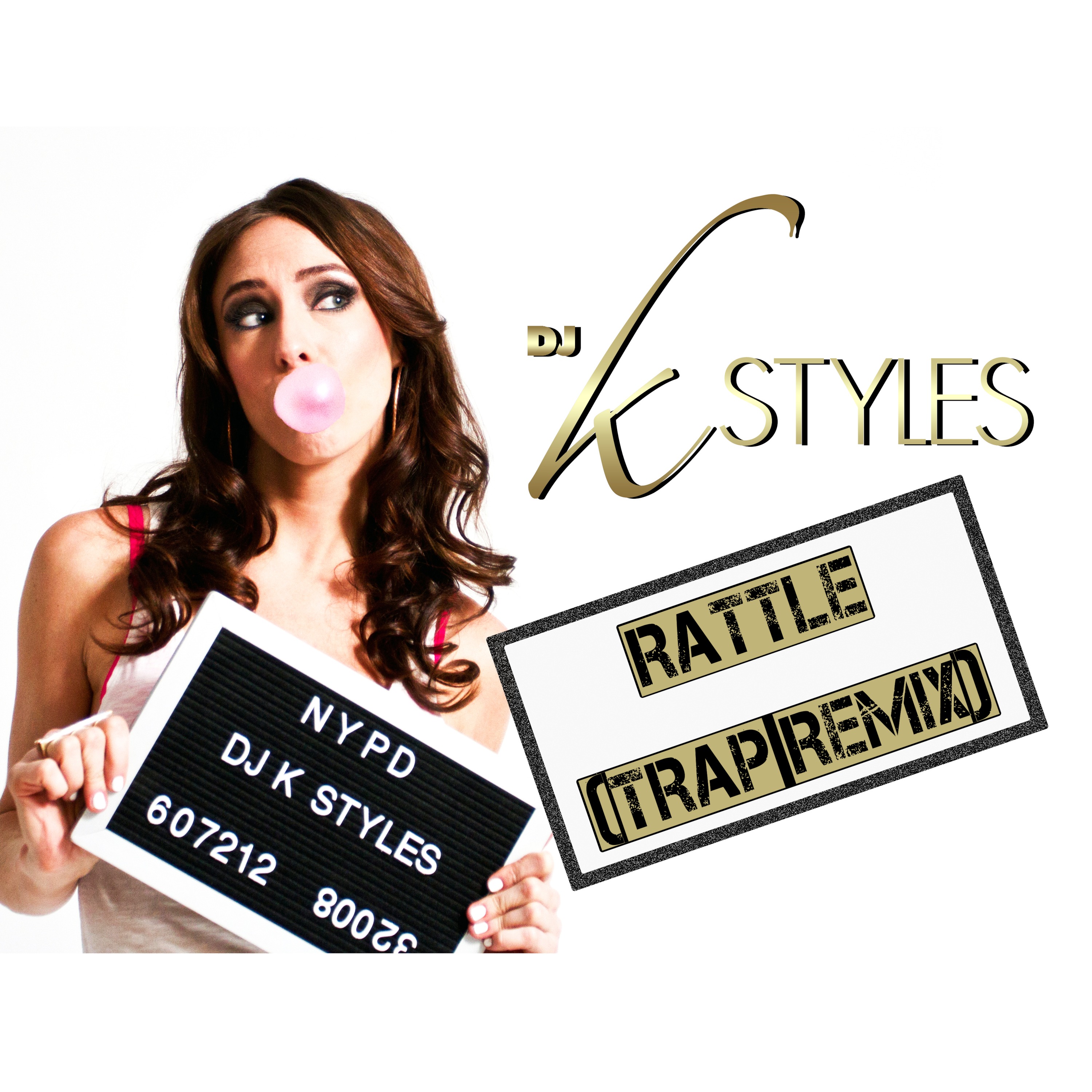 RATTLE [DJ K STYLES TRAP REMIX]