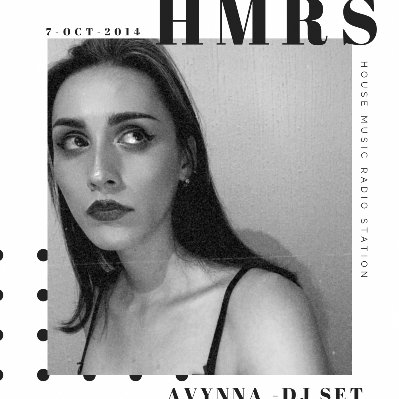 Episode 4: Avynna - live HMRS - Guest Dj