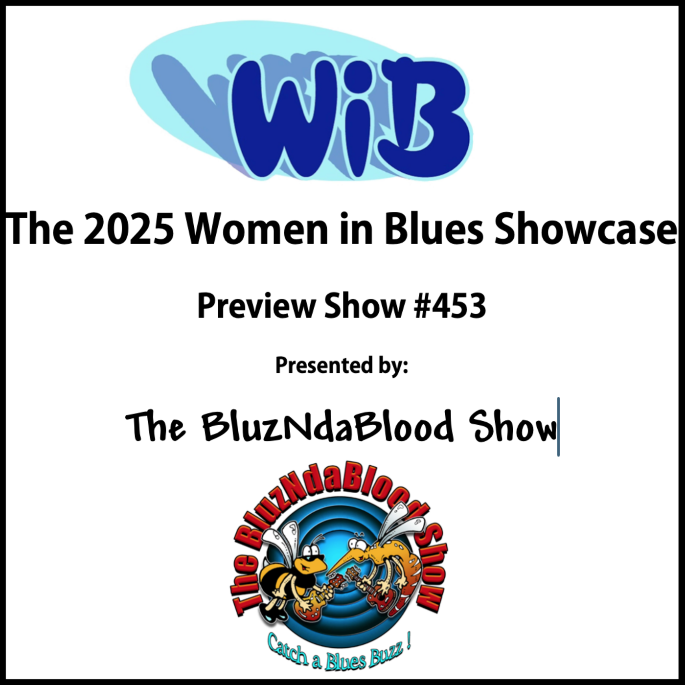 The BluzNdaBlood Show