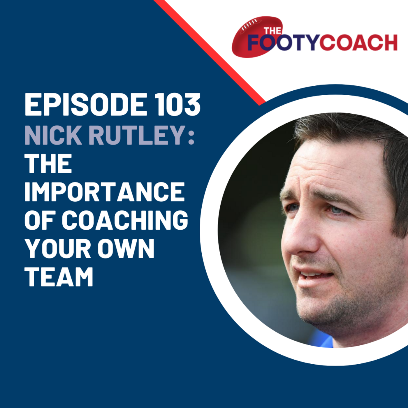 The Footy Coach Podcast