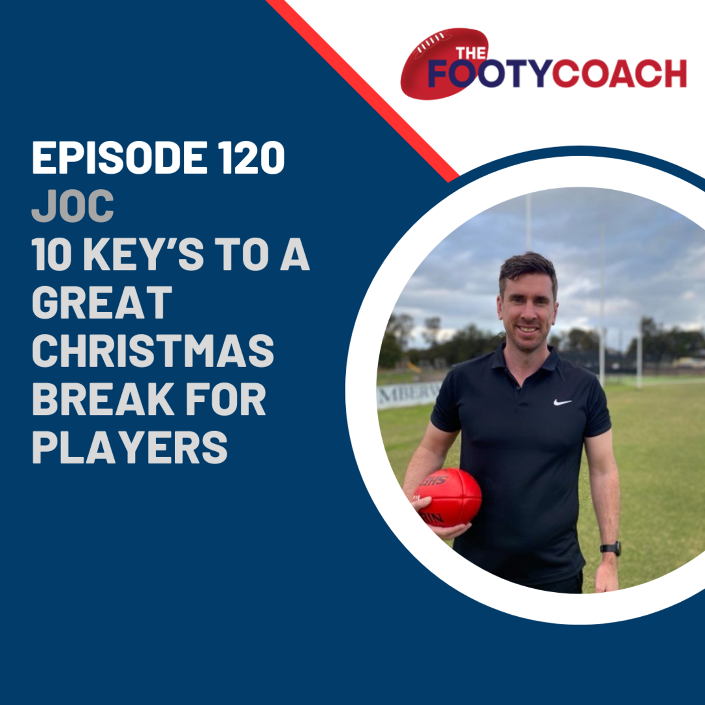 Episode 120: #120 10 key's to a great christmas break period for players episode artwork