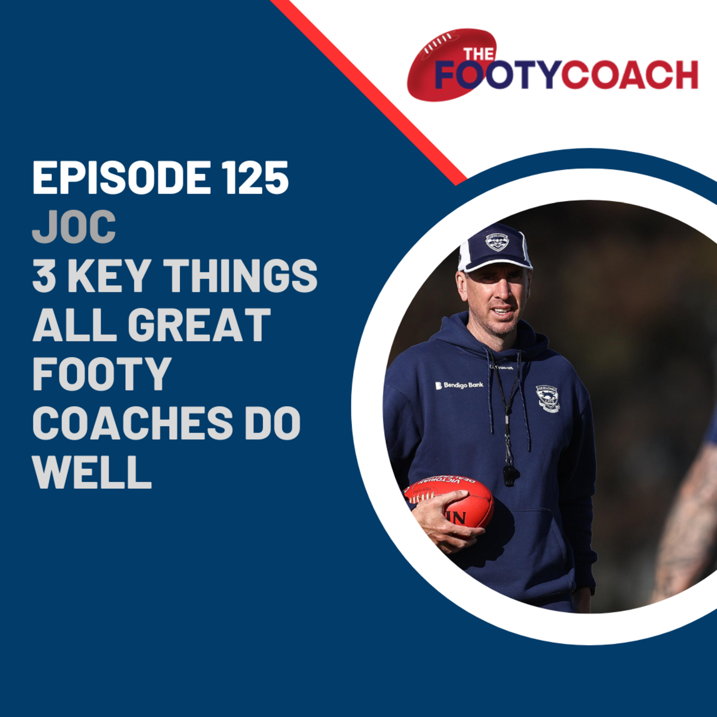 Episode 126: #125 3 key things all great footy coaches do well episode artwork