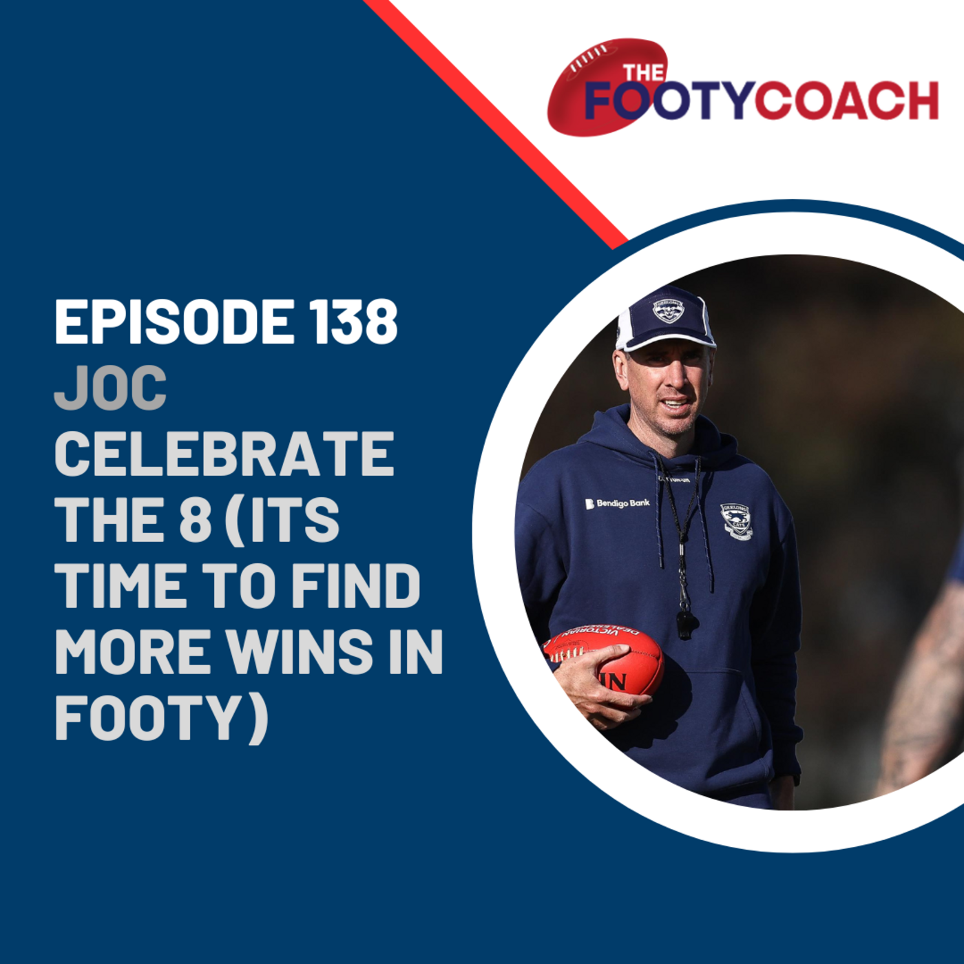 Episode 138: #138 Celebrate the 8 (It's time to find more wins in footy) episode artwork