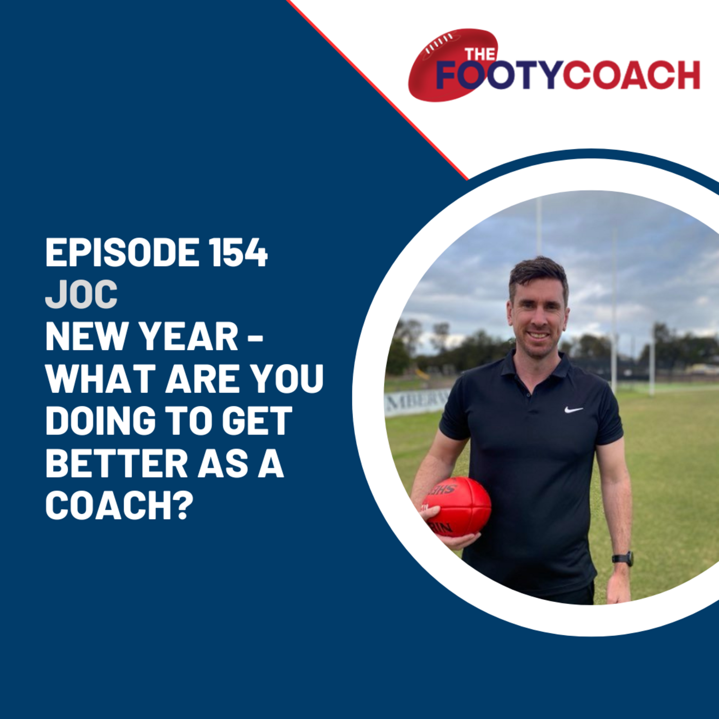 Episode 154: #154 New Year - What are you doing to become a better coach? episode artwork
