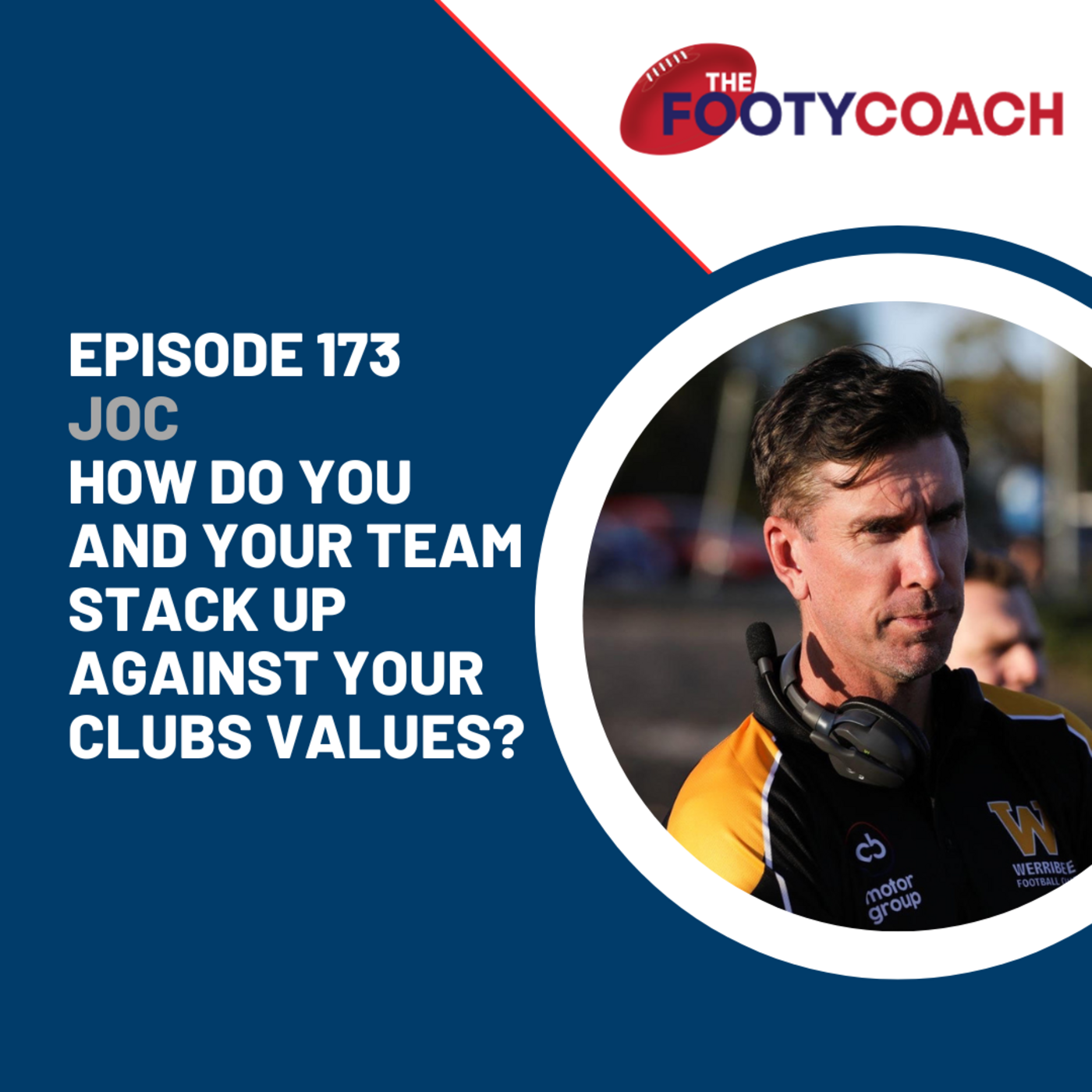 Episode 173: #173 How do you and your team stack up against your club values? episode artwork