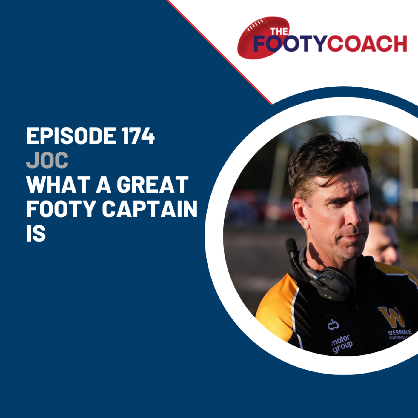 Episode 174: #174 What a great footy captain is episode artwork