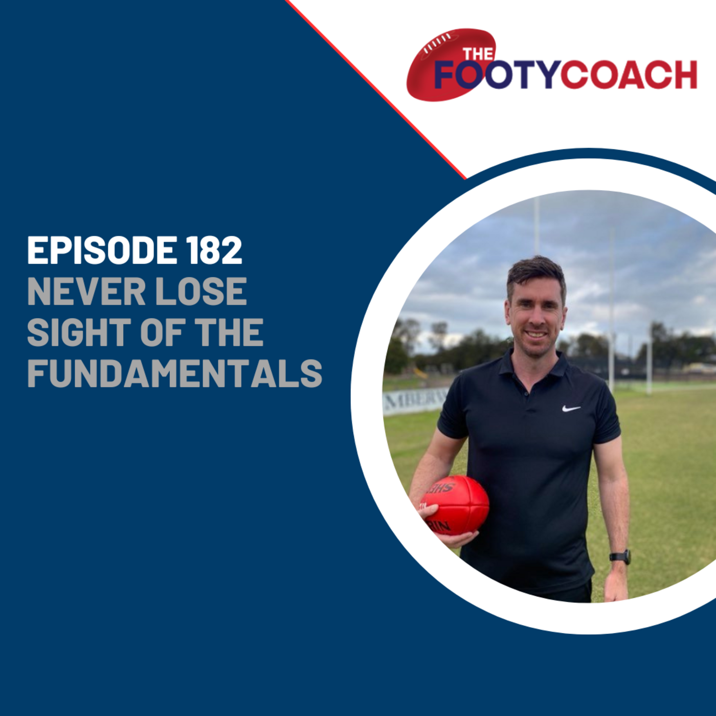 Episode 182: #182 Never lose sight of the fundamentals episode artwork