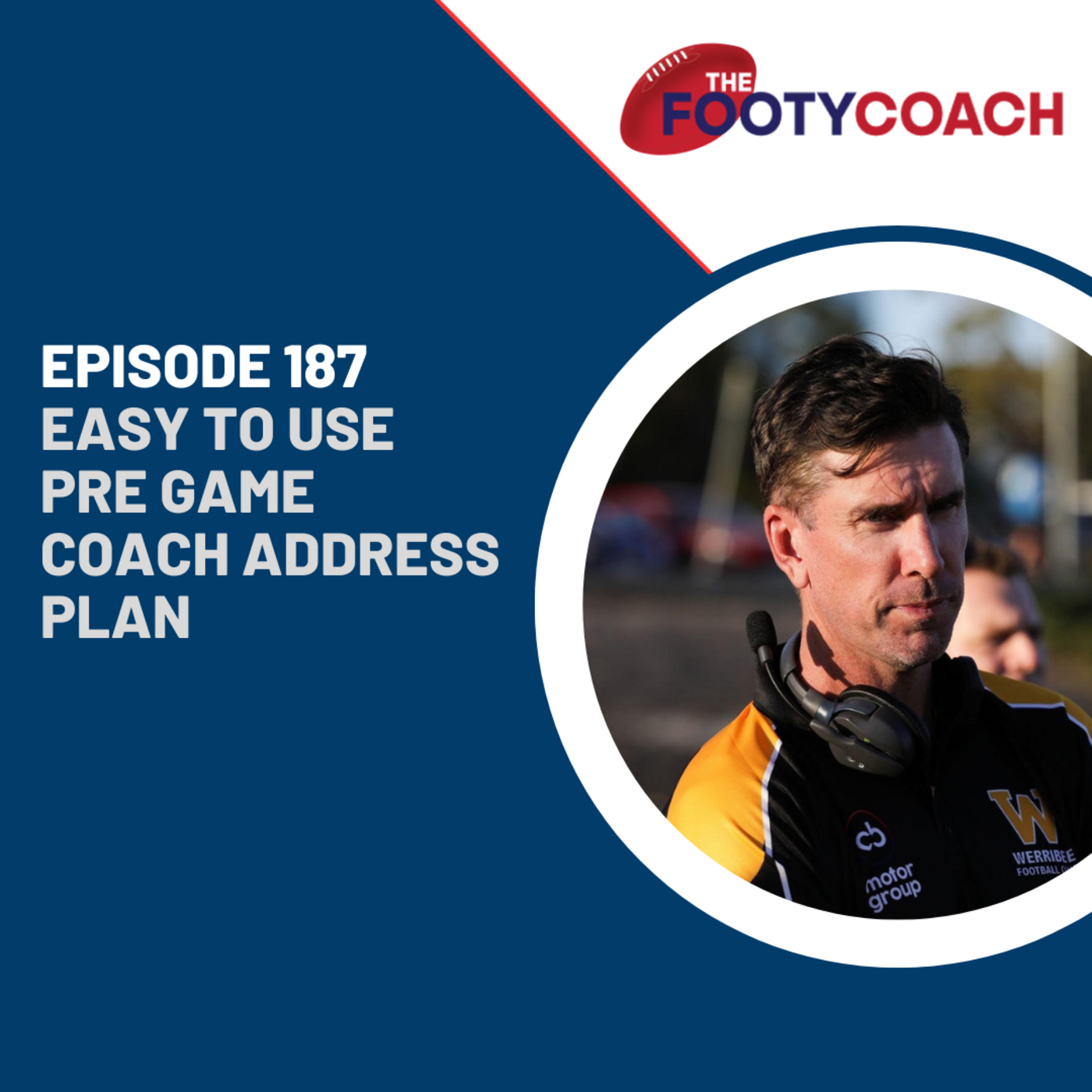 Episode 187: #187 Easy to use Pre Game Coach address plan episode artwork