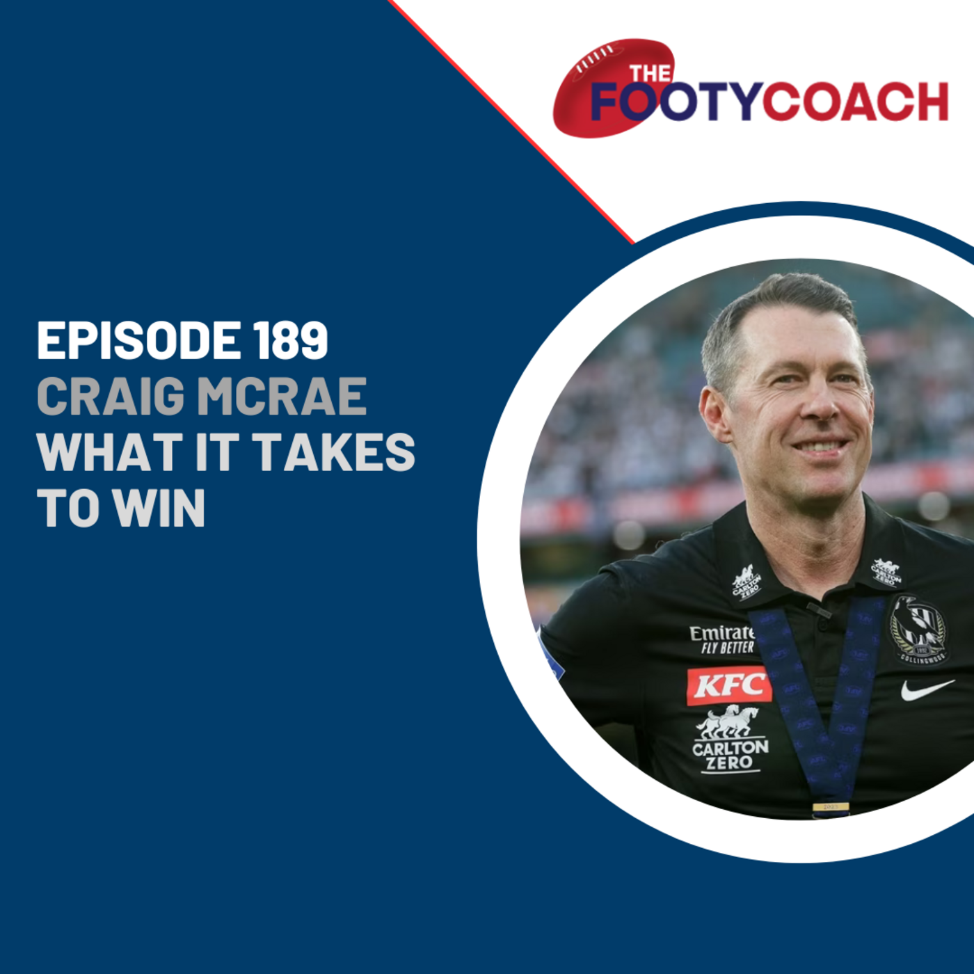 Episode 189: #189 Craig McRae: What it takes to win episode artwork