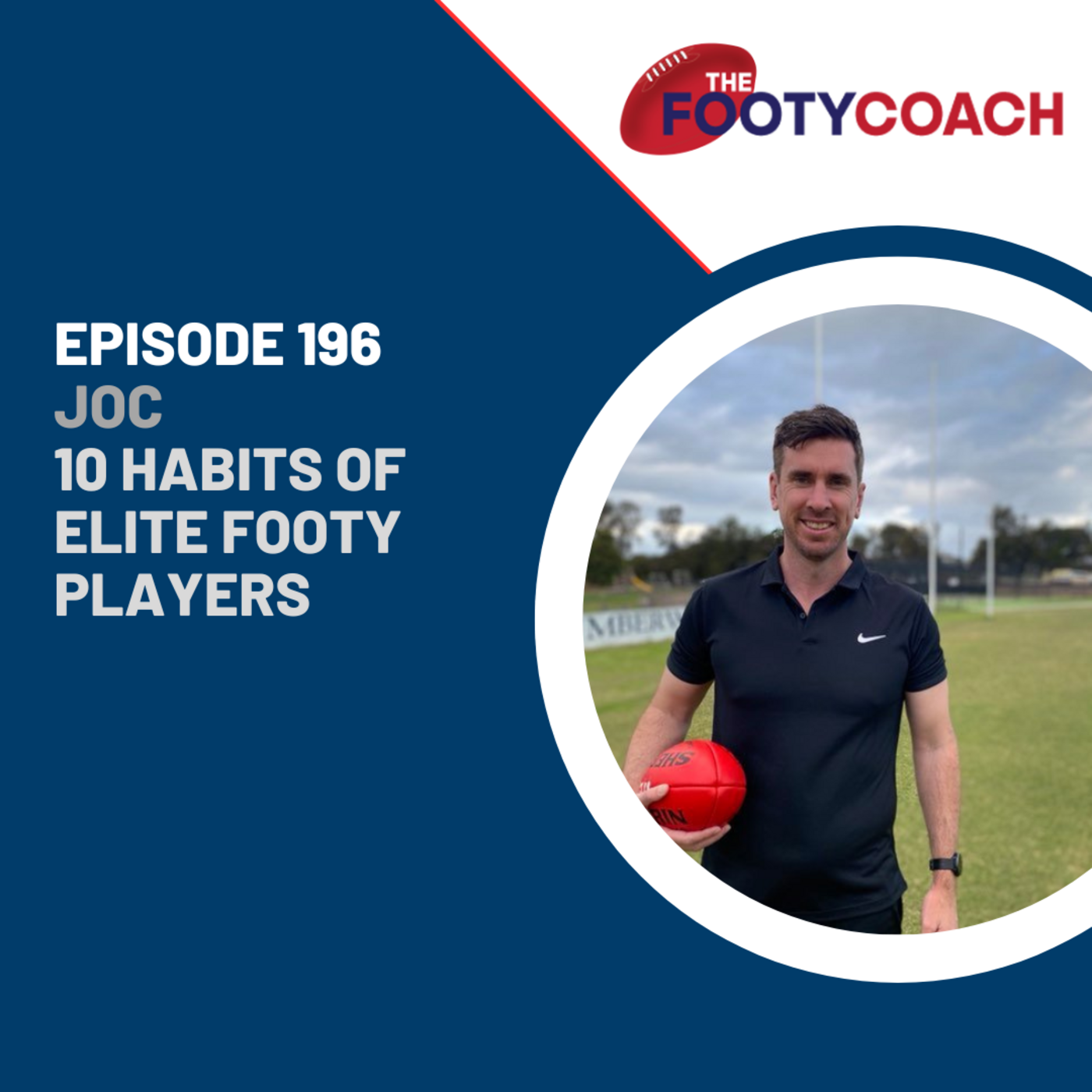 Episode 196: #196 10 Habits of Elite Footy Players episode artwork