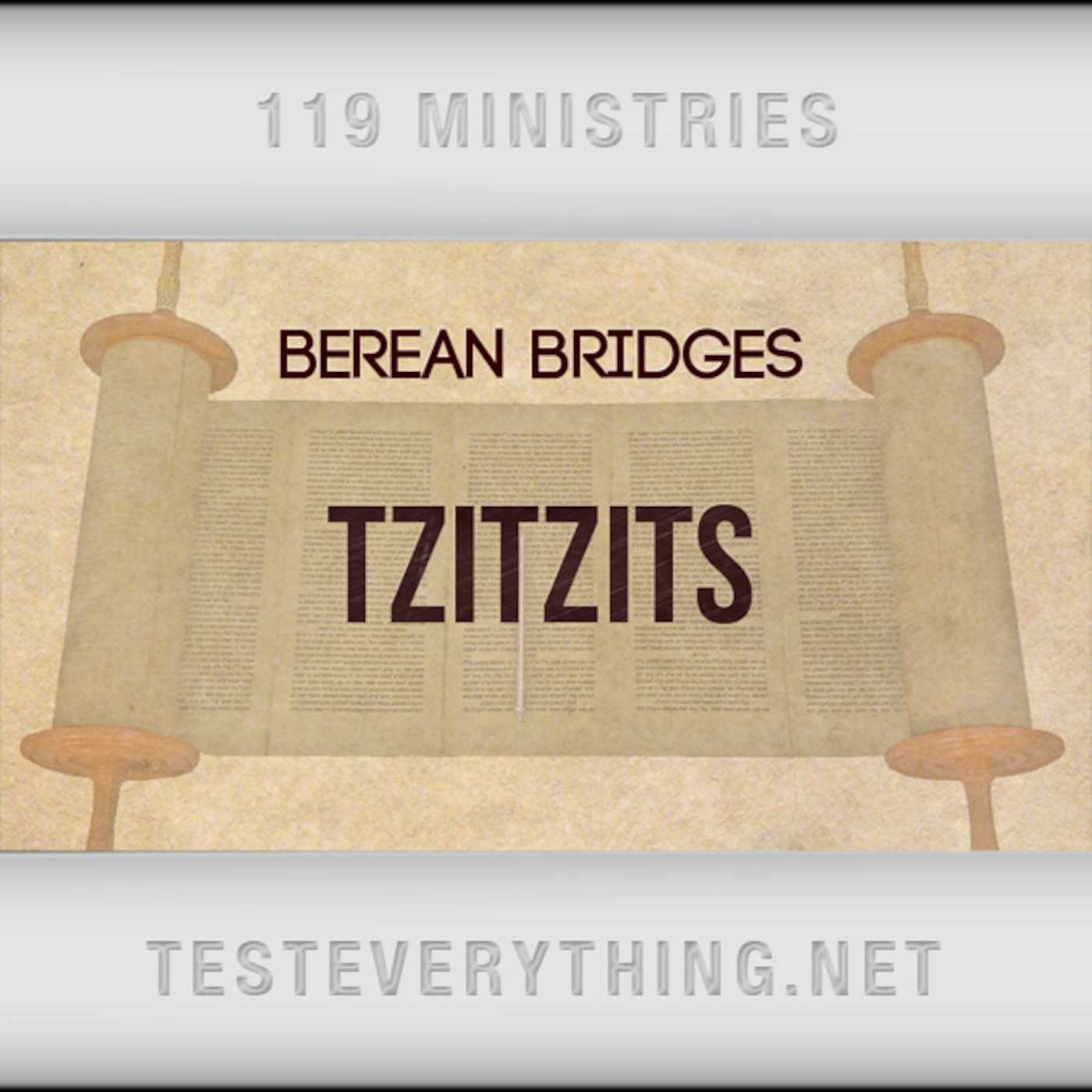 Berean Bridges: Tzitzits