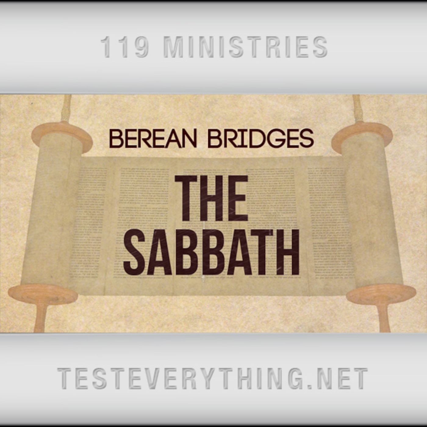 Berean Bridges: The Sabbath