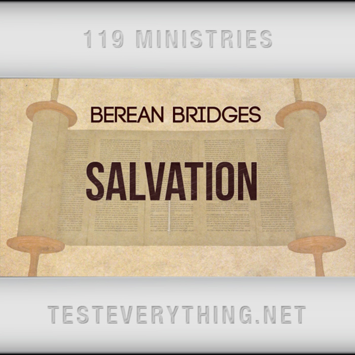 Berean Bridges: Salvation