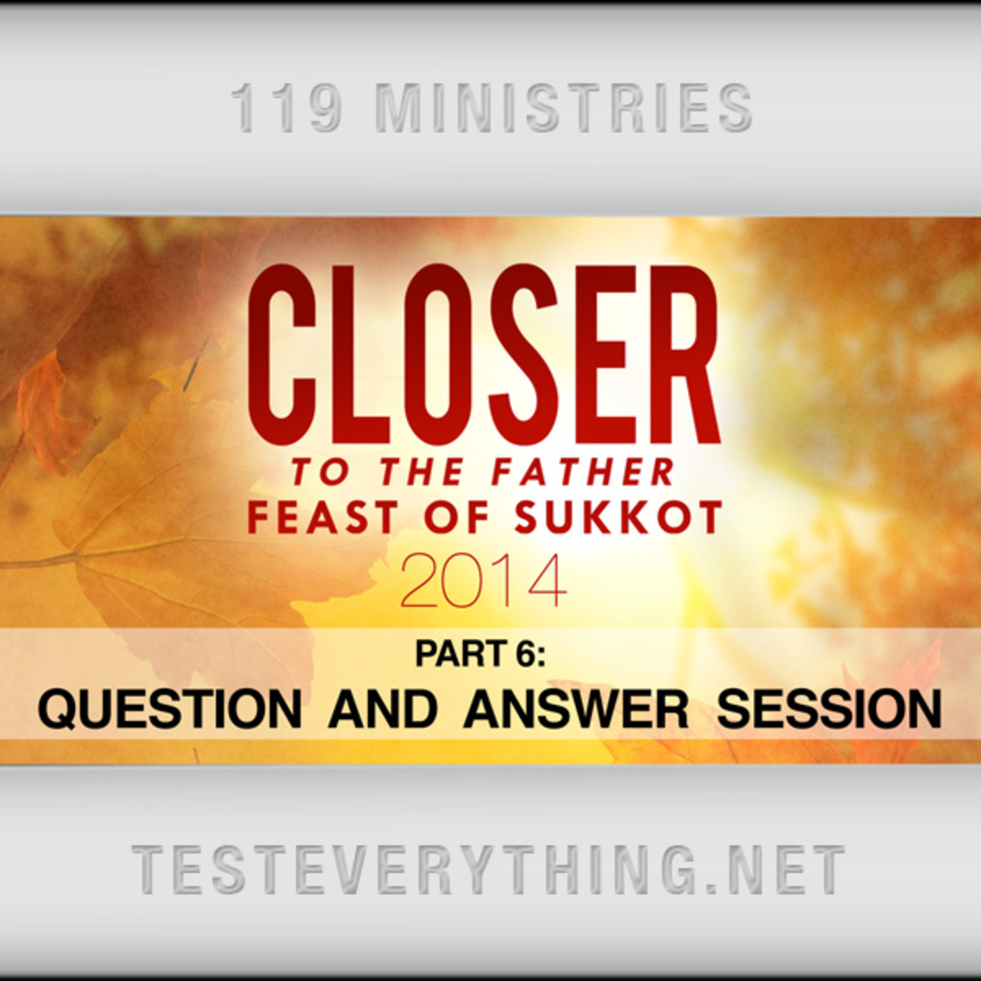 Messages: Closer to the Father 6: Question and Answer Session
