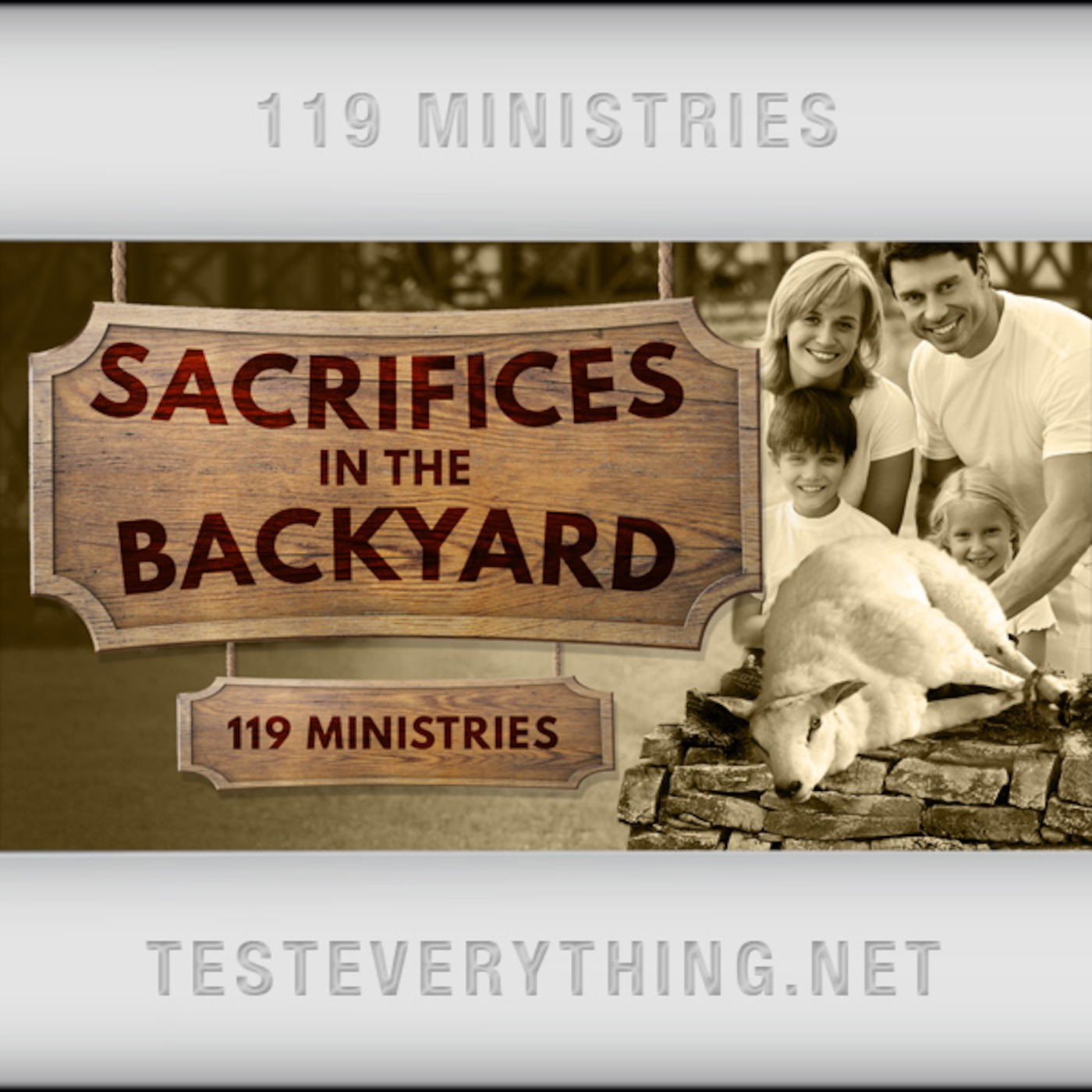 119 Thoughts: Sacrifices in the Backyard