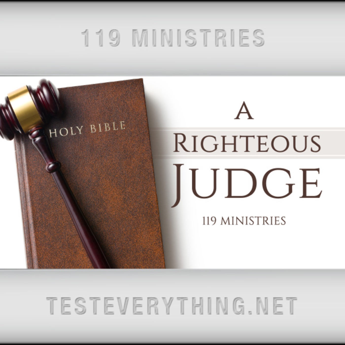 119 Thoughts: A Righteous Judge