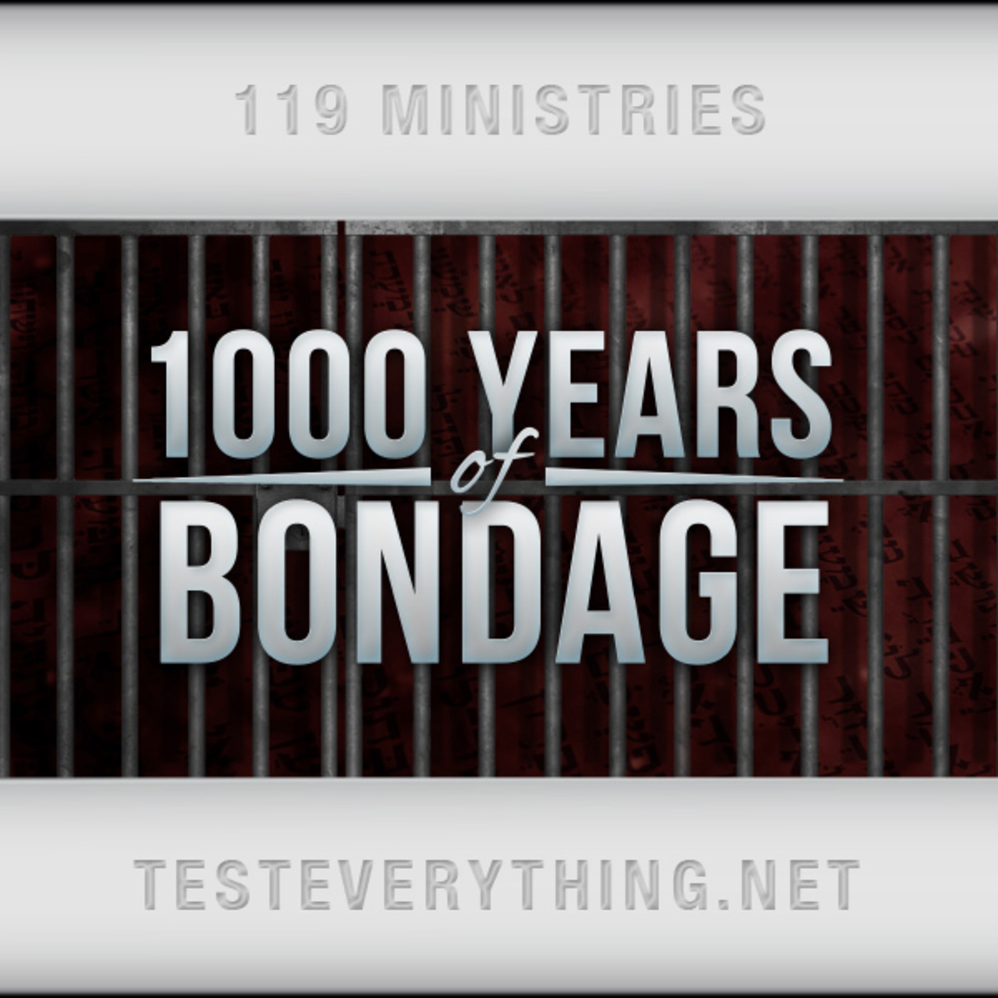 119 Thoughts: 1000 Years of Bondage