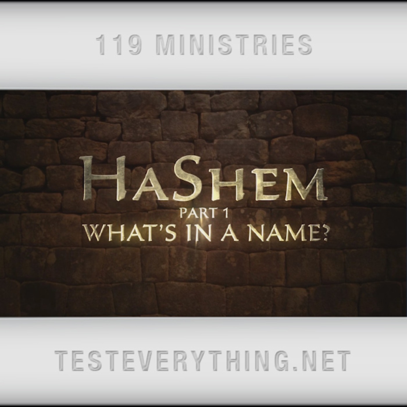 Hashem Part 1 - What's In A Name?